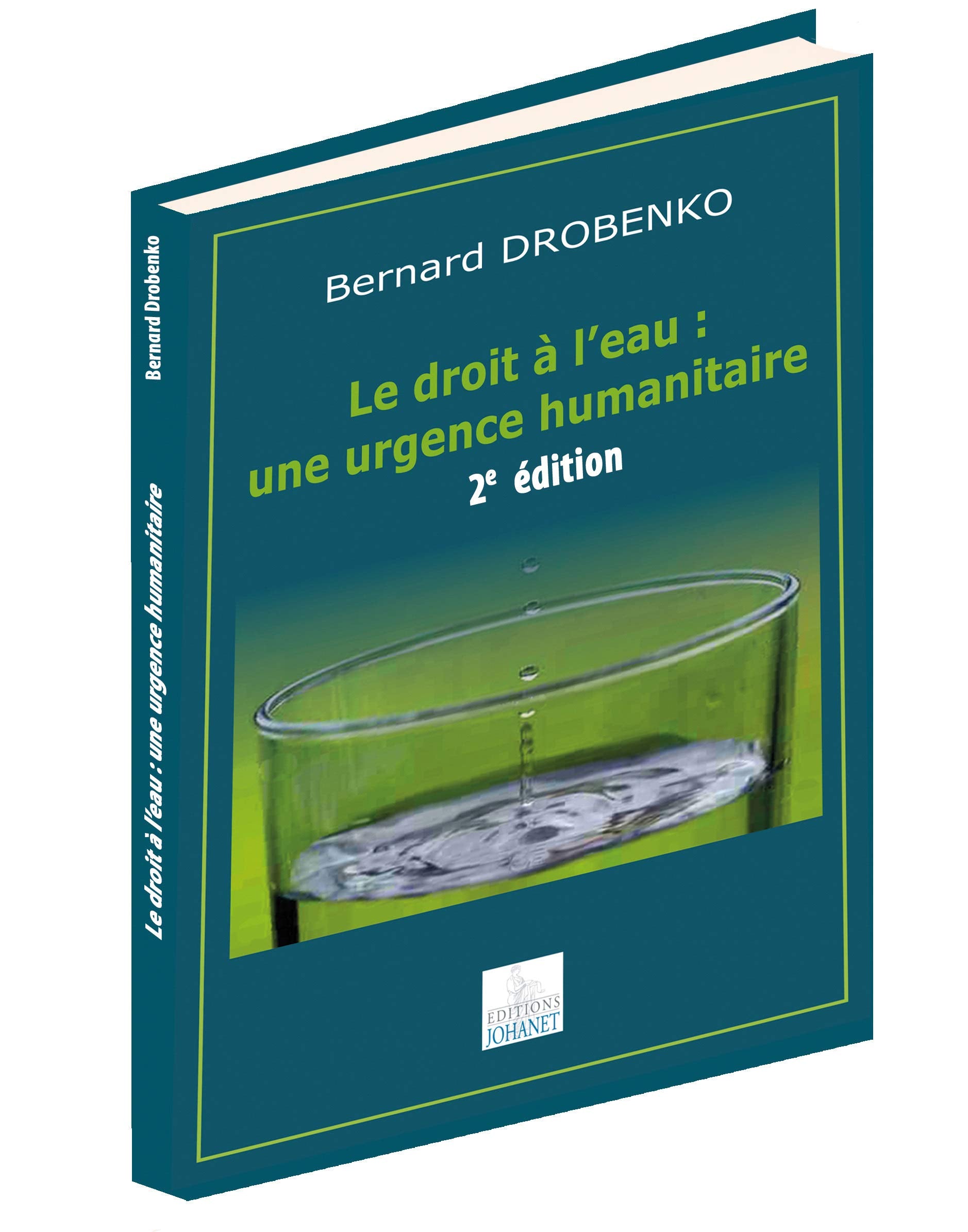Le droit à l'eau : une urgence humanitaire 9791091089029