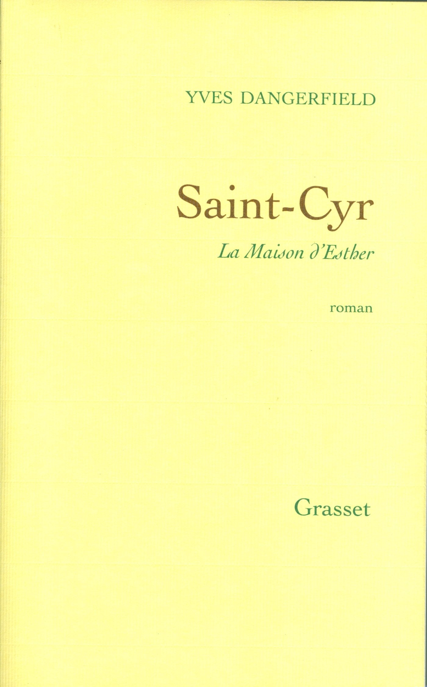 Saint-Cyr, la maison d'Esther 9782246426028