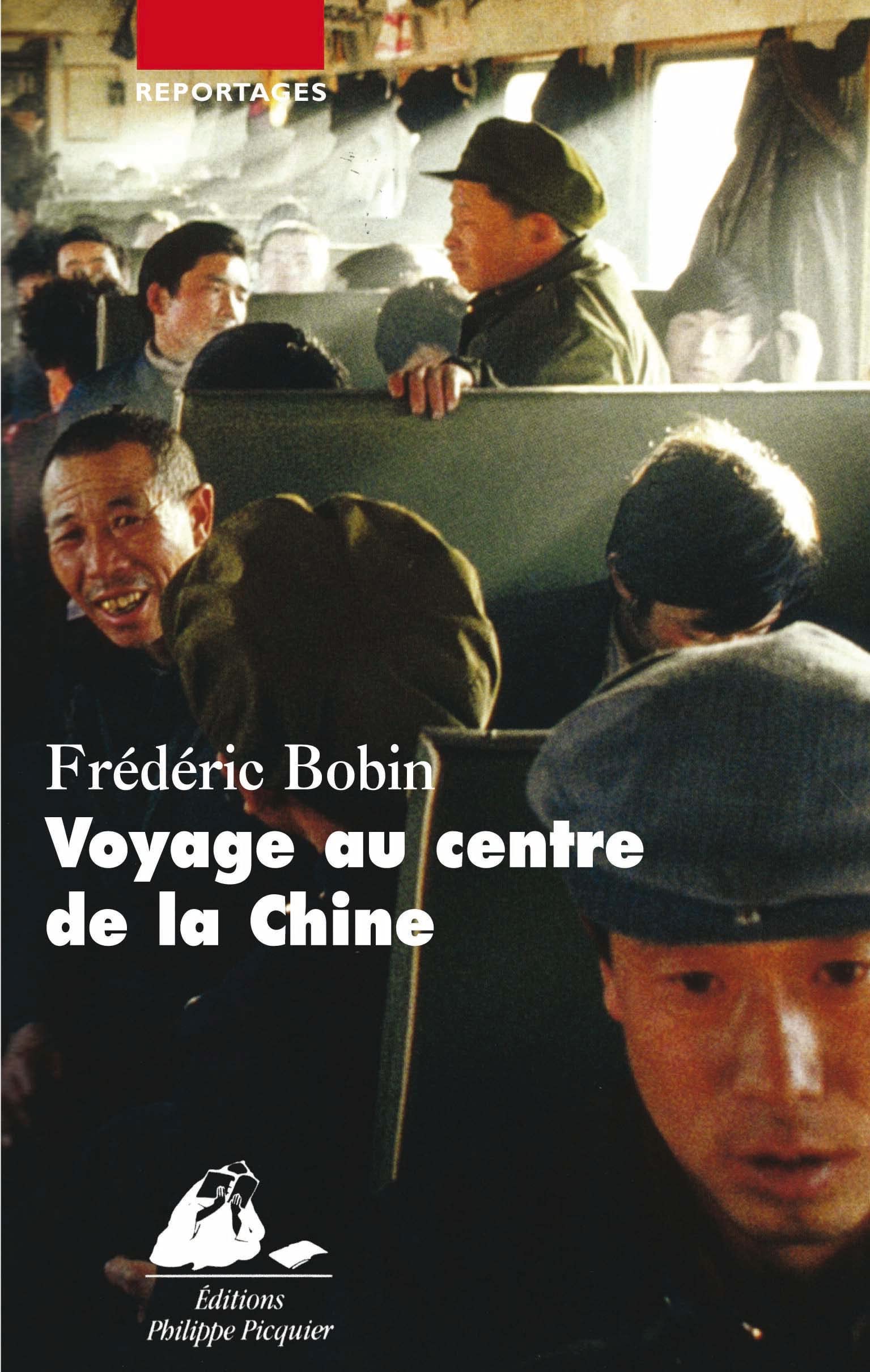 Voyage au centre de la Chine 9782809700060