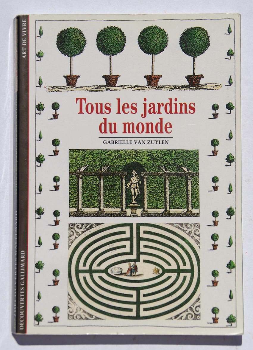 Tous les jardins du monde 9782070532414