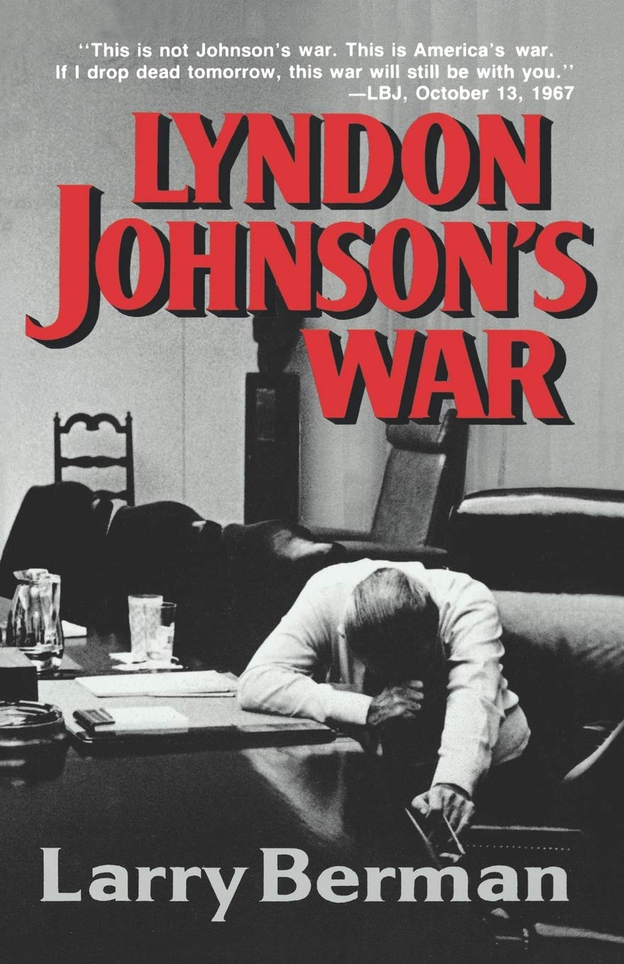 Lyndon Johnson's War: The Road to Stalemate in Vietnam 9780393307788