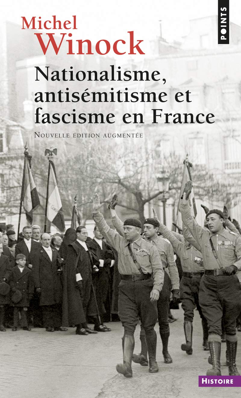 Nationalisme, Antisémitisme et Fascisme en France 9782757843079
