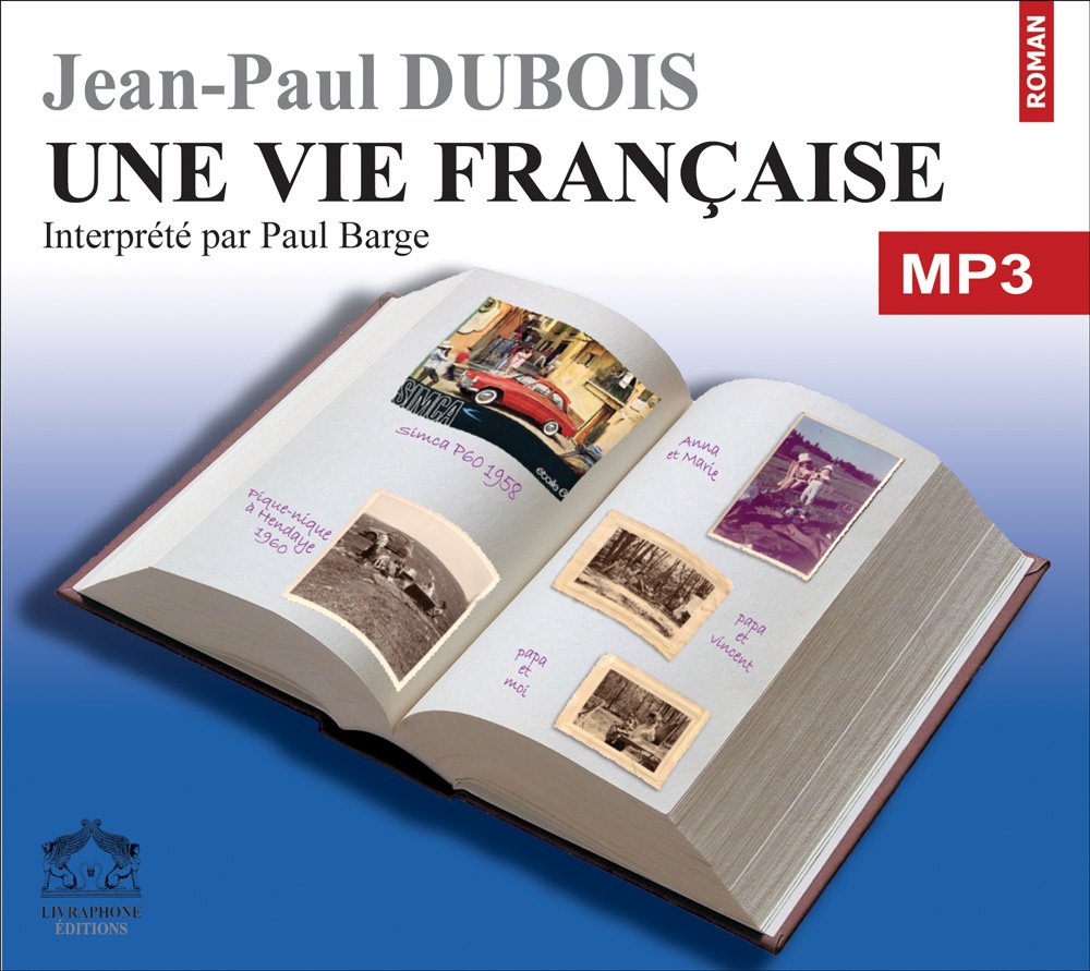 Une vie française/1 CDMP3/Texte intégral 3358950000821