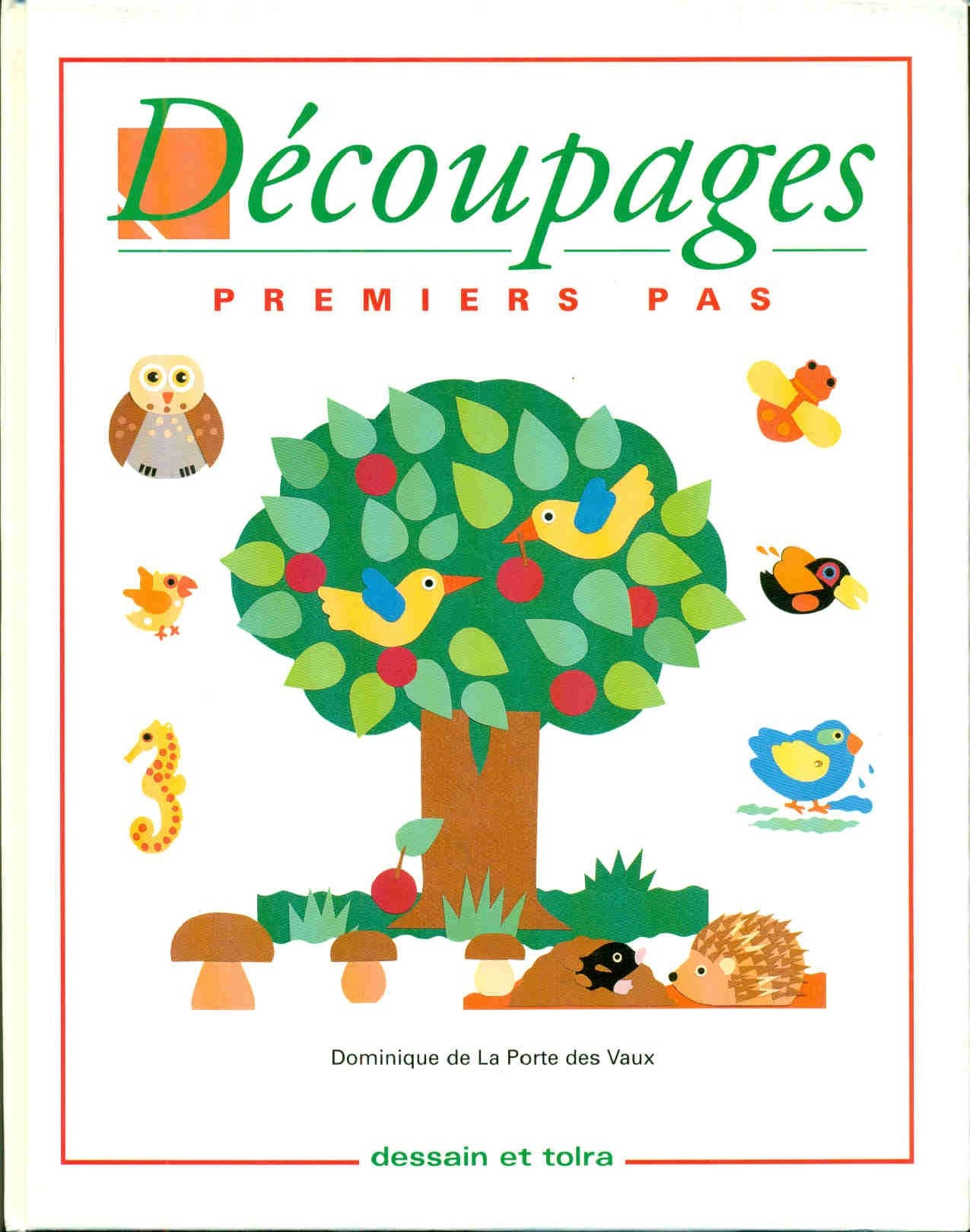 Découpages: Premiers pas 9782249279874