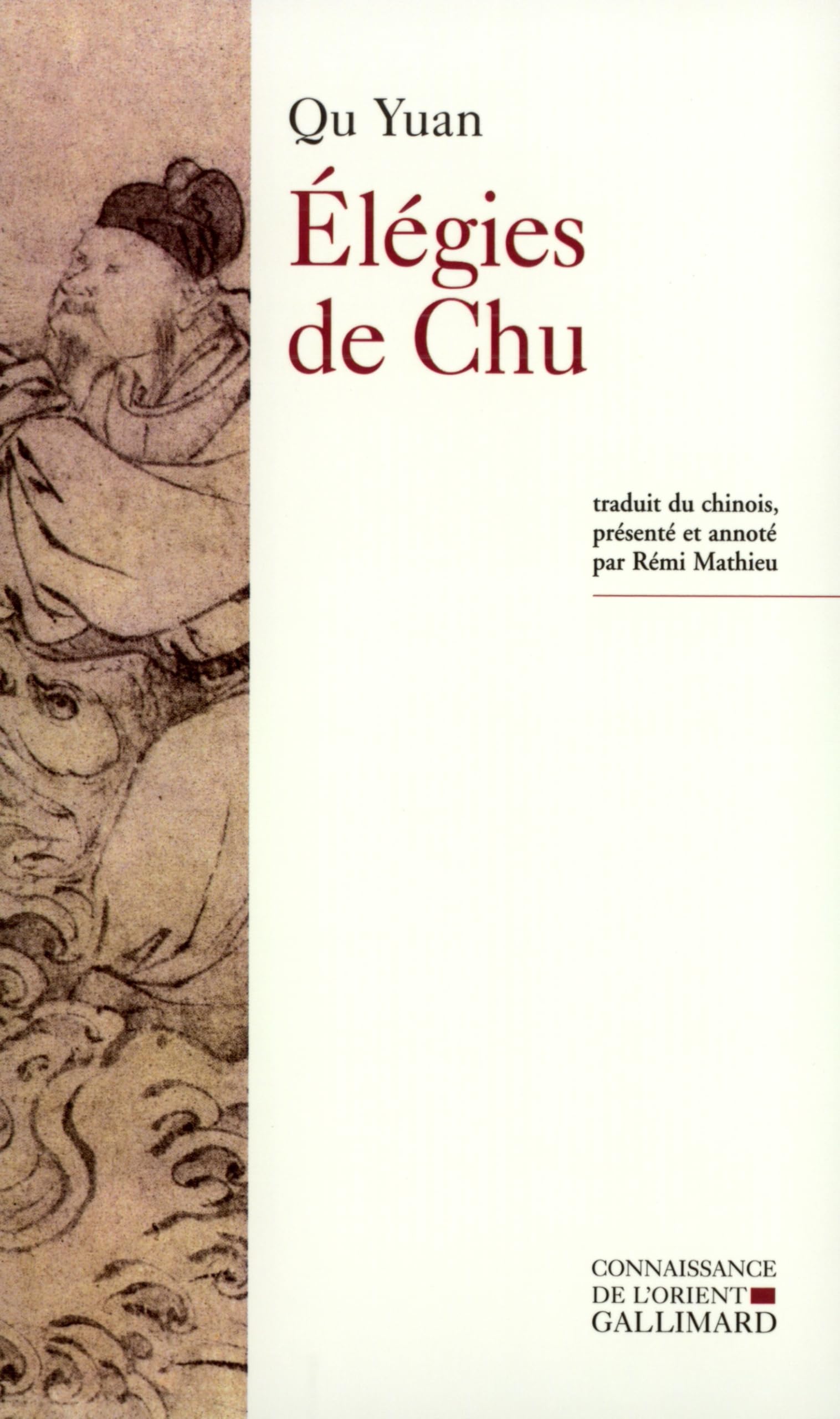 Élégies de Chu: Chu ci 9782070770922