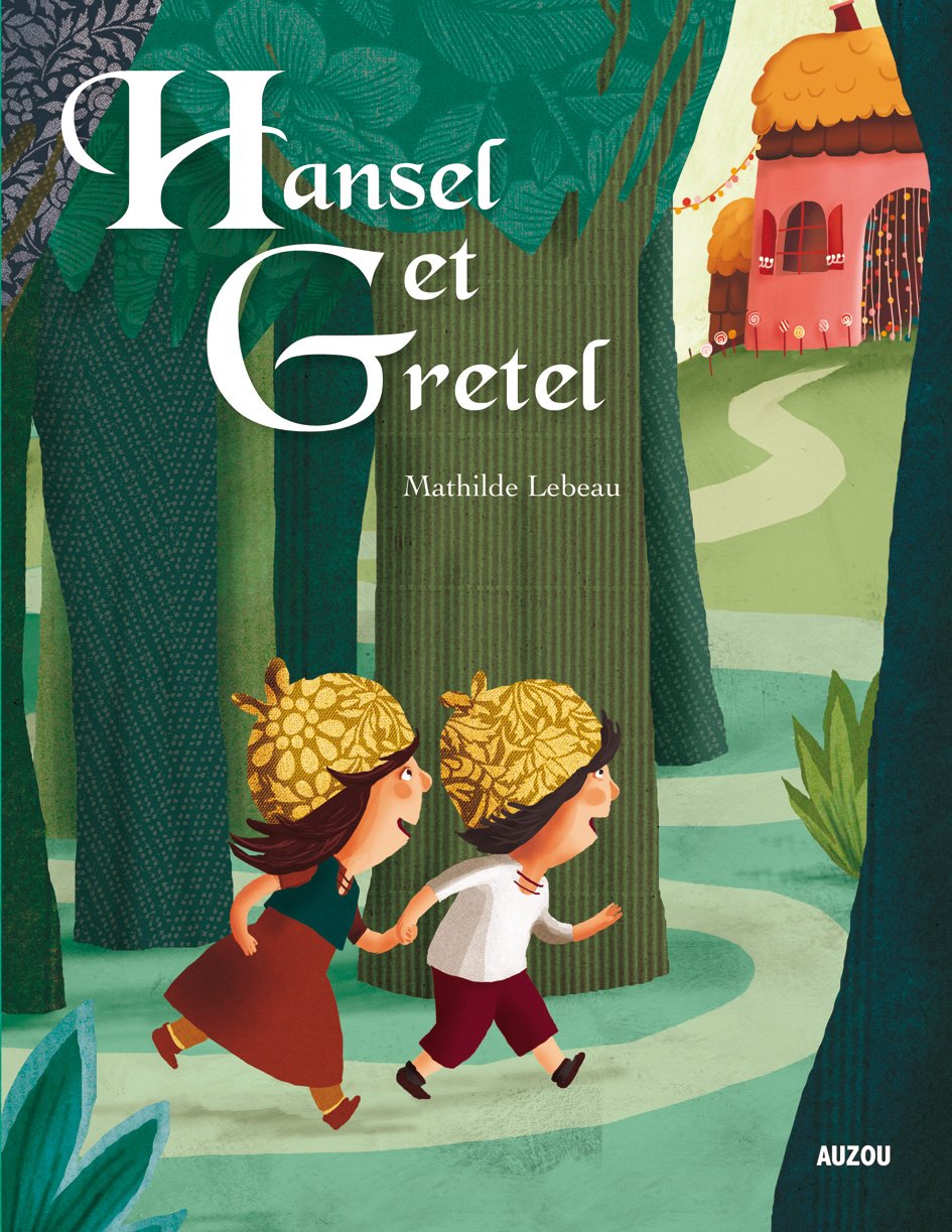 HANSEL ET GRETEL (Collection ""Les p'tits classiques"") 9782733819005