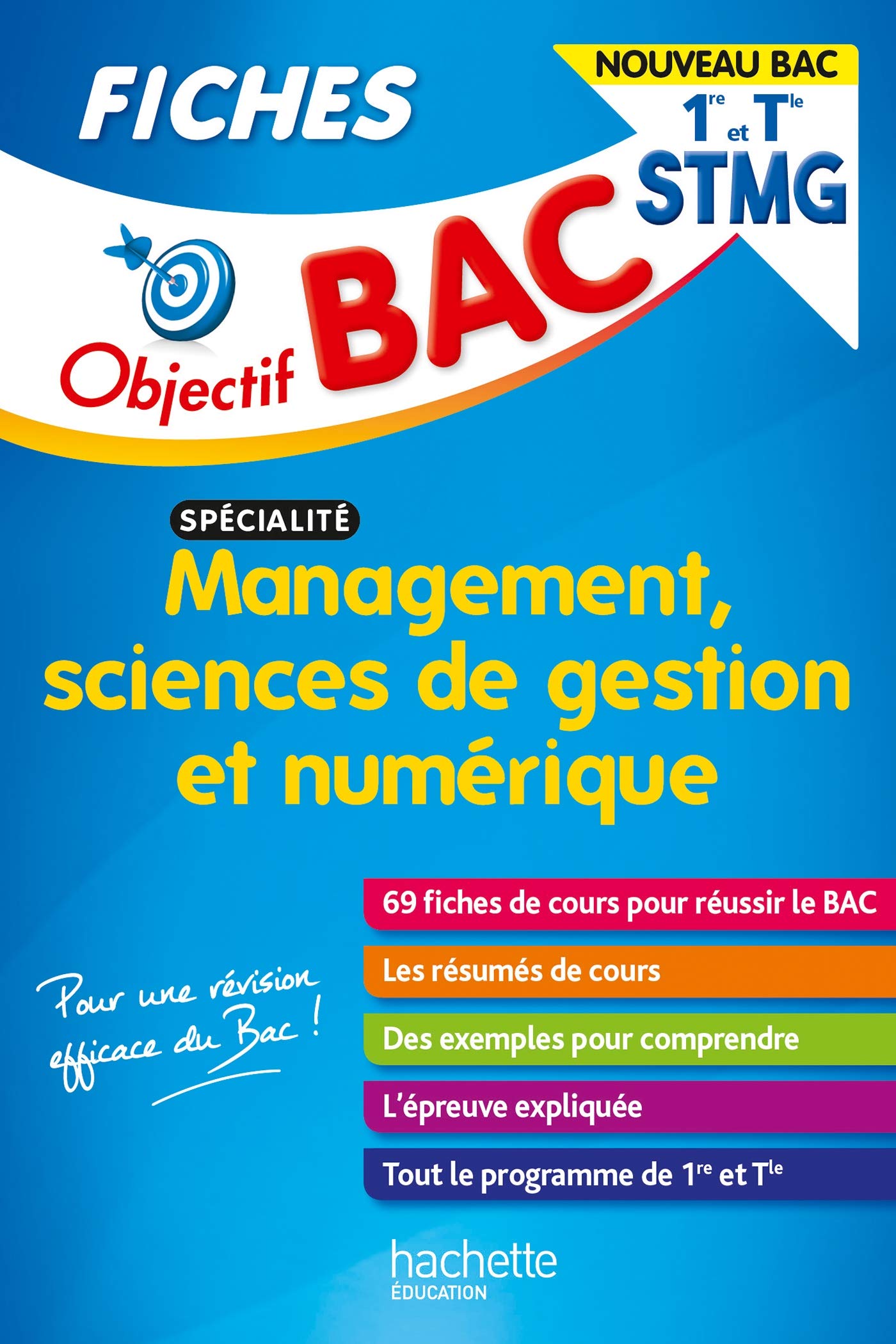 Objectif BAC Fiches 1re et Tle STMG Management, Sciences de gestion et numérique 9782017147183