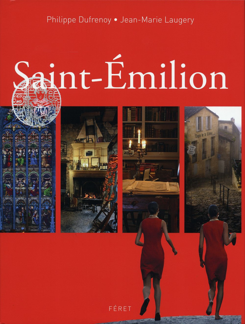 Saint-Émilion 9782351560891