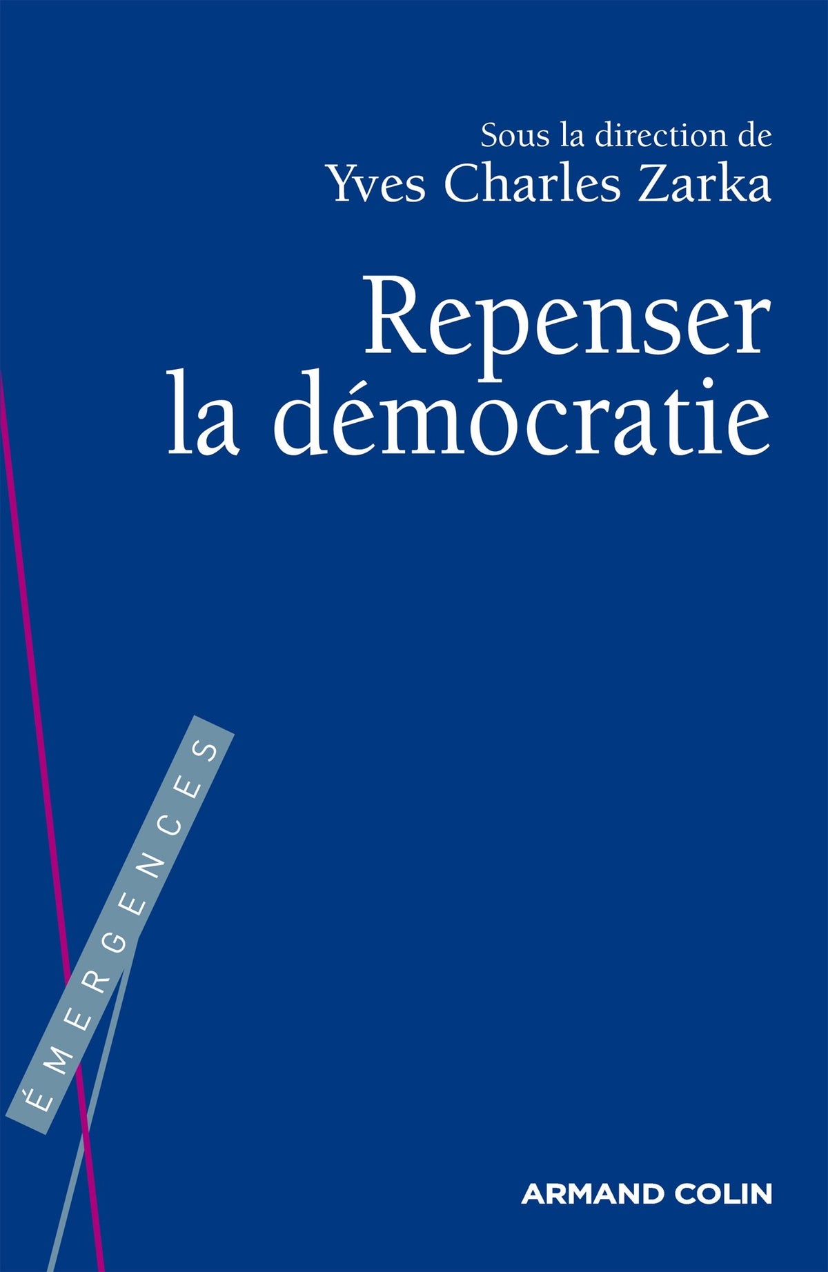 Repenser la démocratie 9782200246488