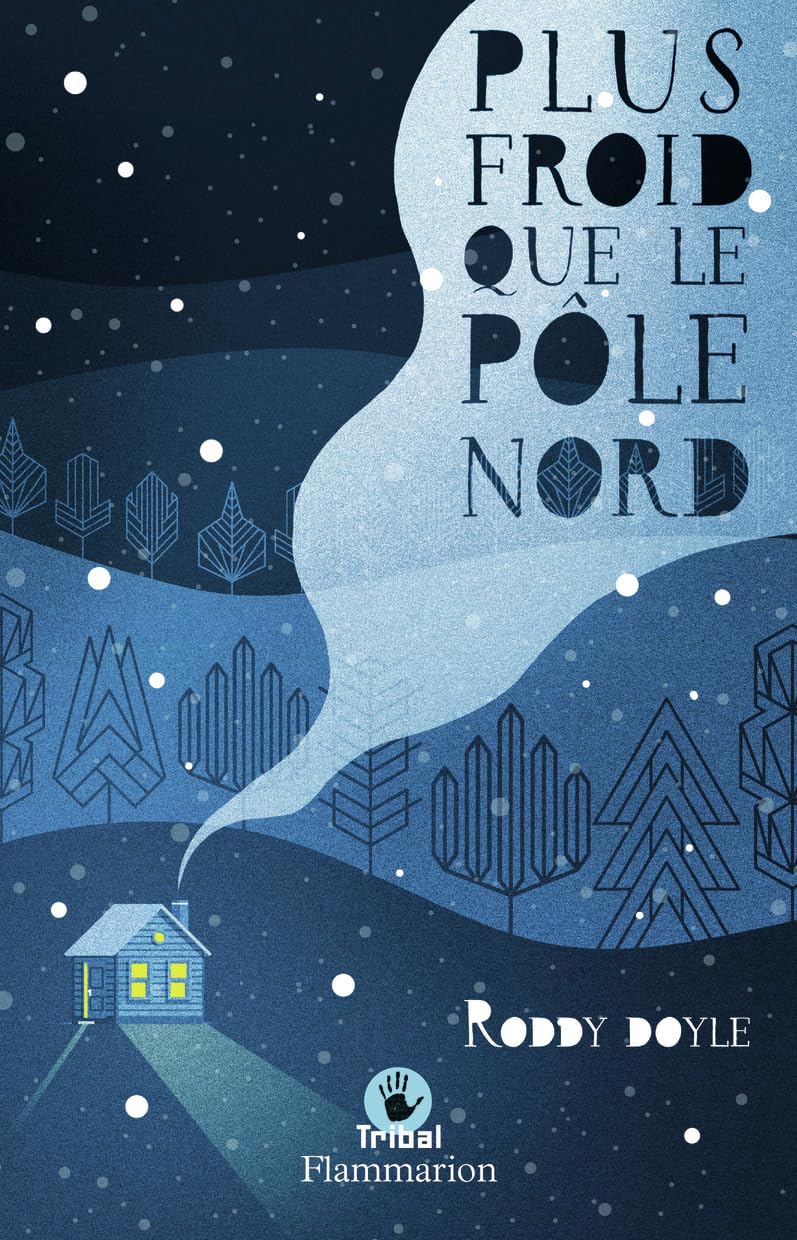 Plus froid que le Pôle nord 9782081264243