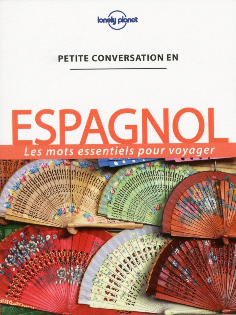 Petite conversation Espagnol - 10ed 9782816171785