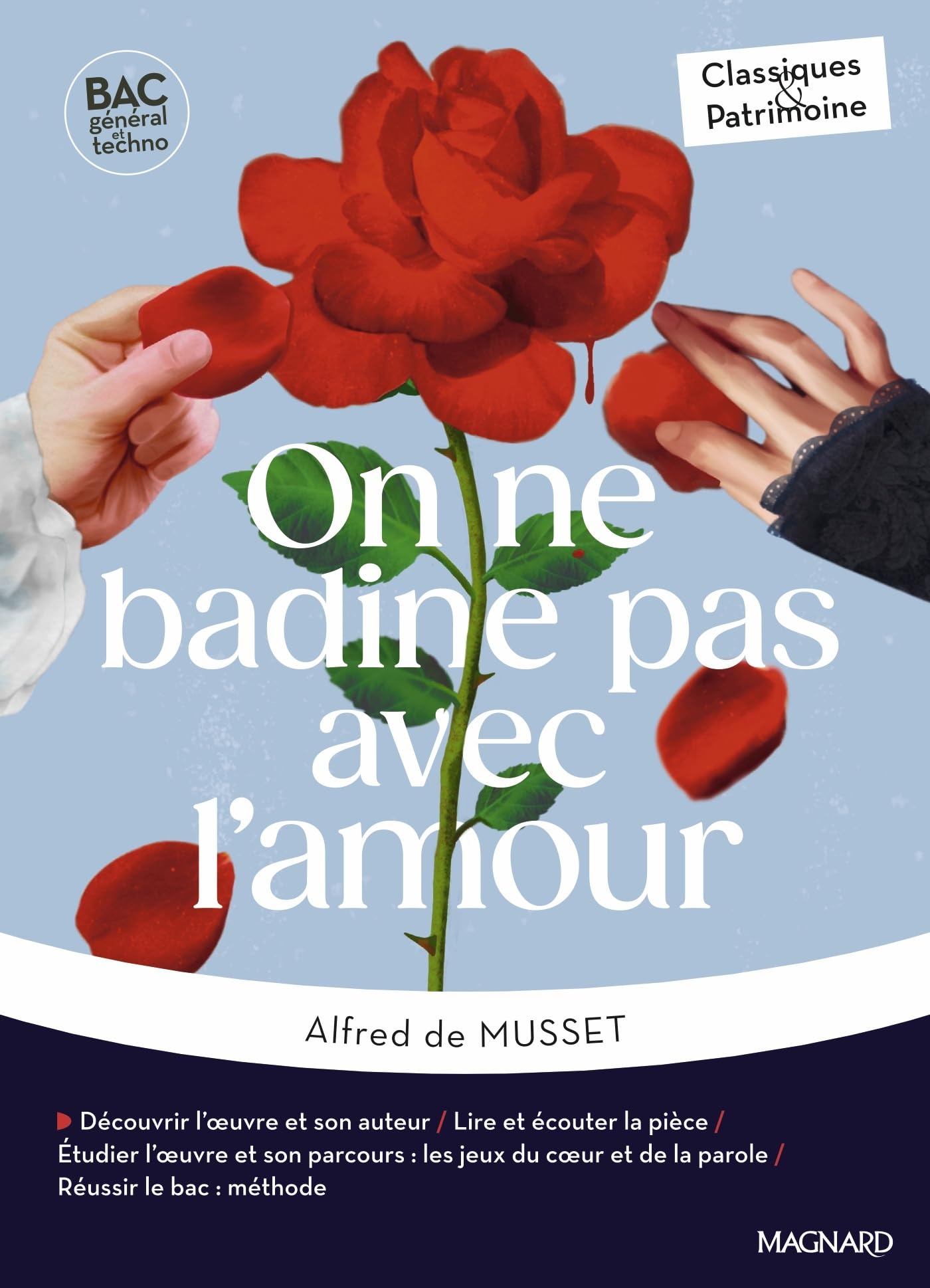 On ne badine pas avec l'amour - Bac Français 1re 2025 - Classiques et Patrimoine: Œuvre au programme - 1re voies générale et technologique, parcours : les jeux du cœur et de la parole 9782210779495
