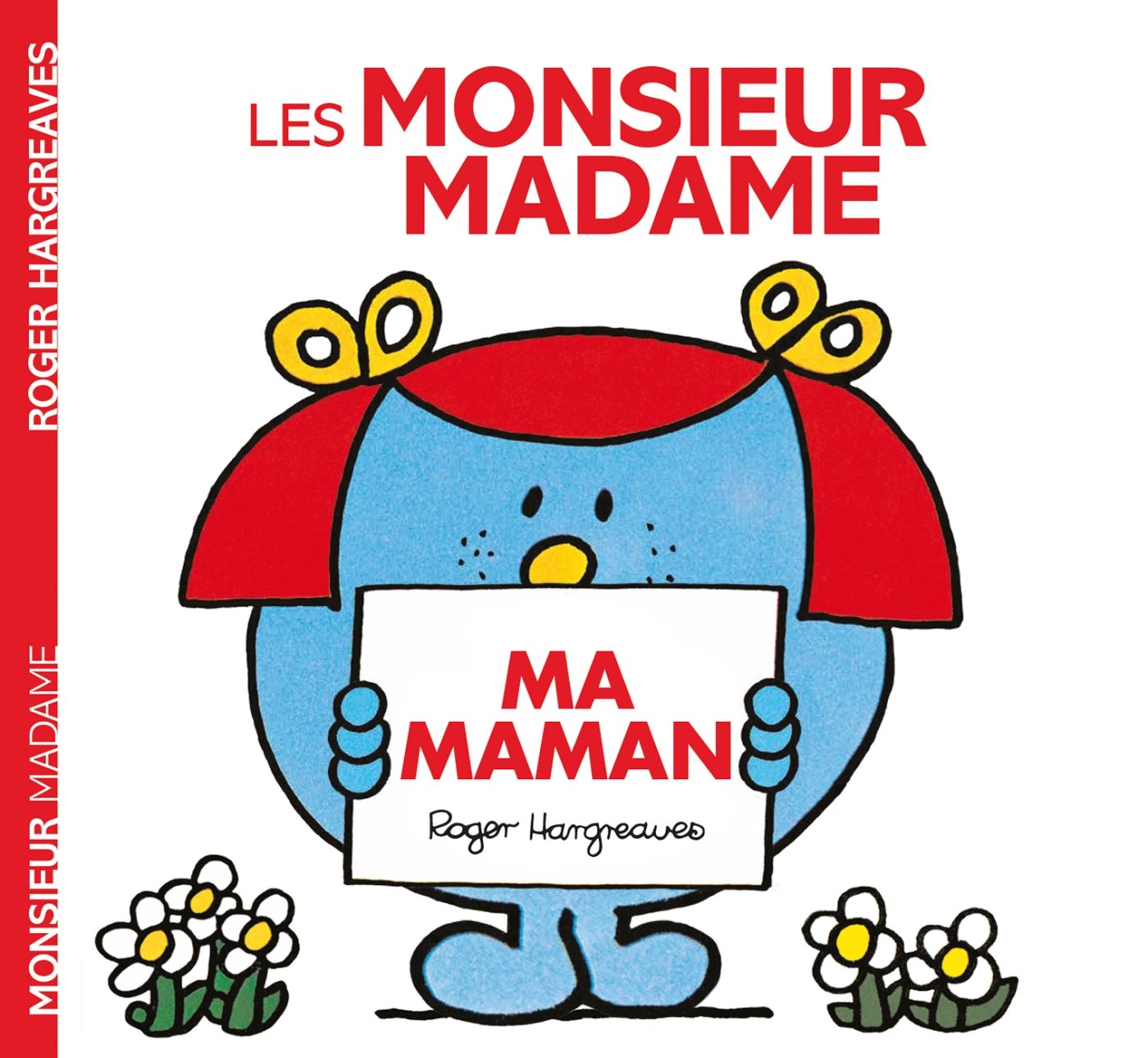 Monsieur Madame - Ma maman 9782012045682