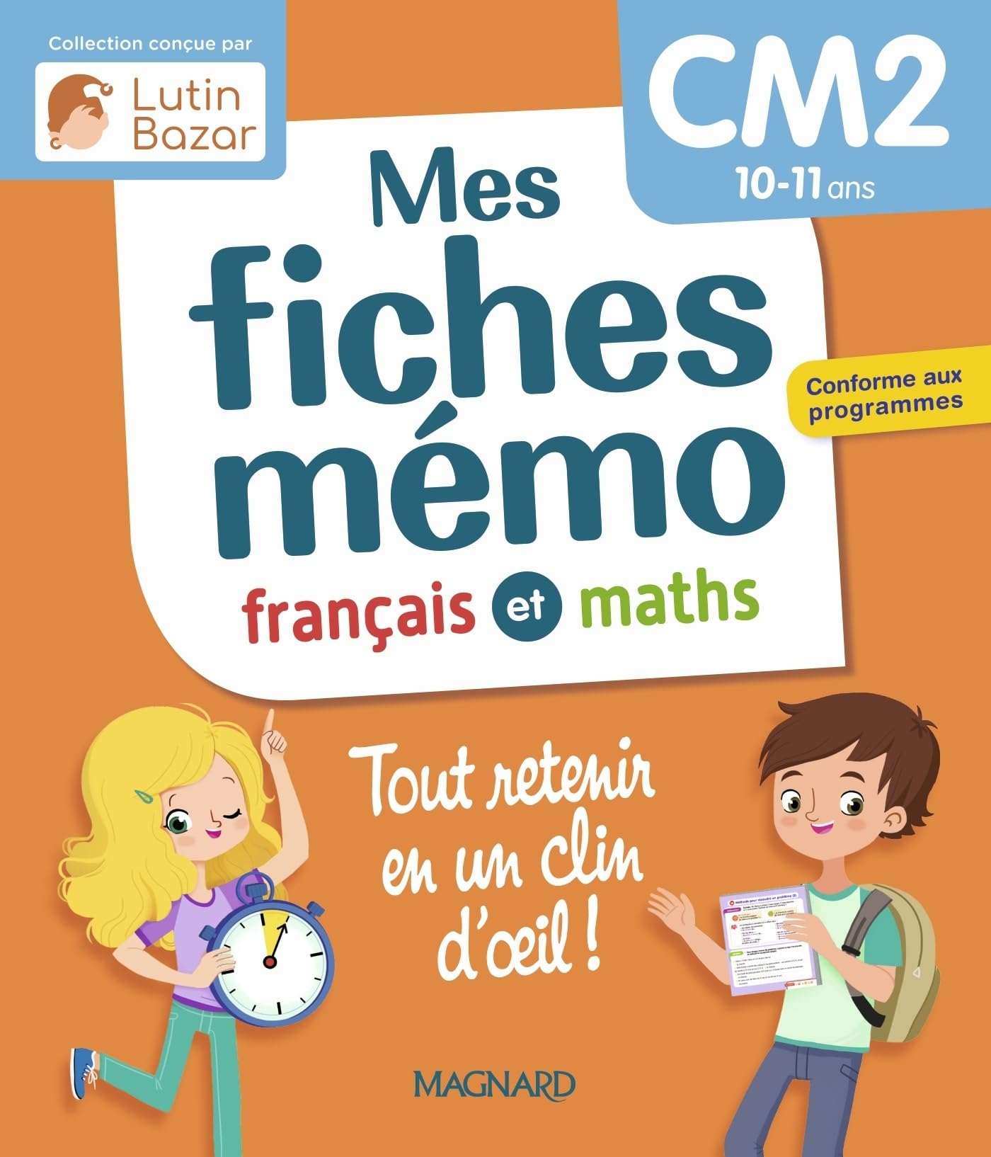 Mes fiches mémo Français et Maths CM2: Une collection conçue par Lutin Bazar - Tout retenir en un clin d'oeil 9782210784666