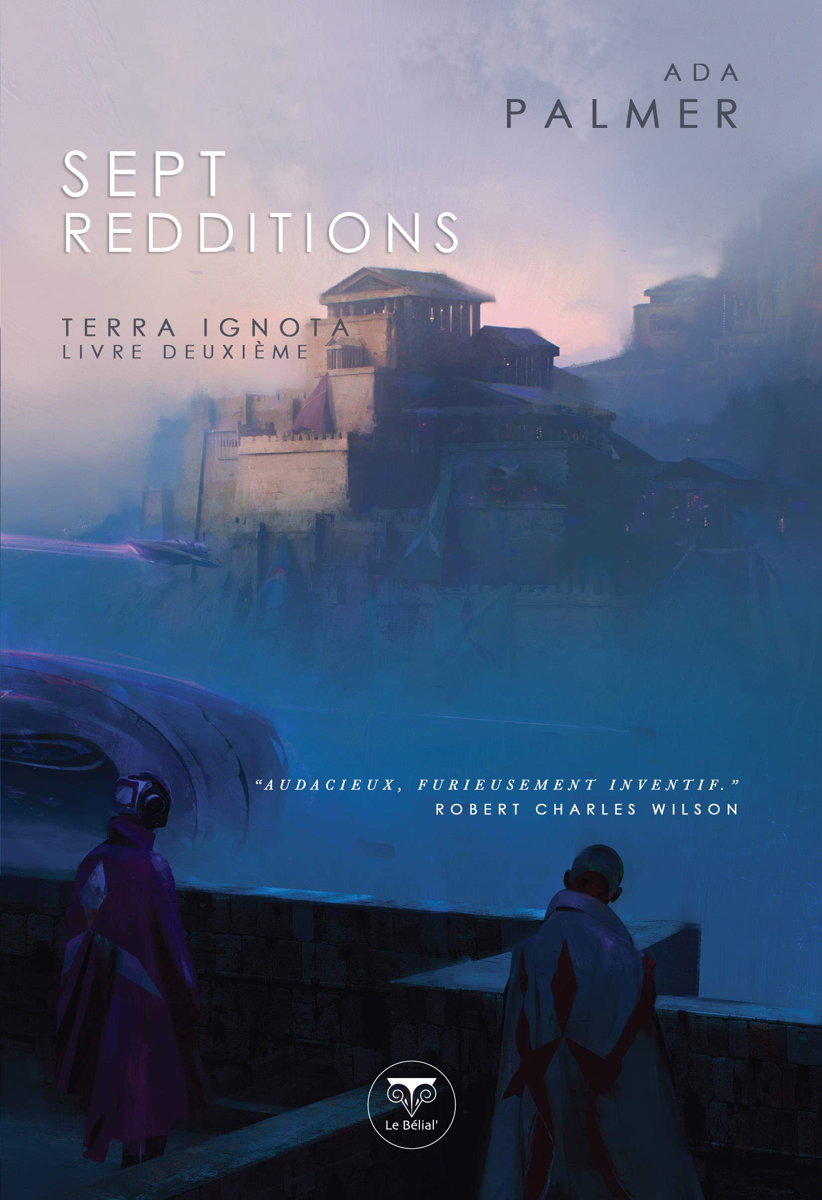 Sept redditions: Terra Ignota volume 2 (2) 9782843449628