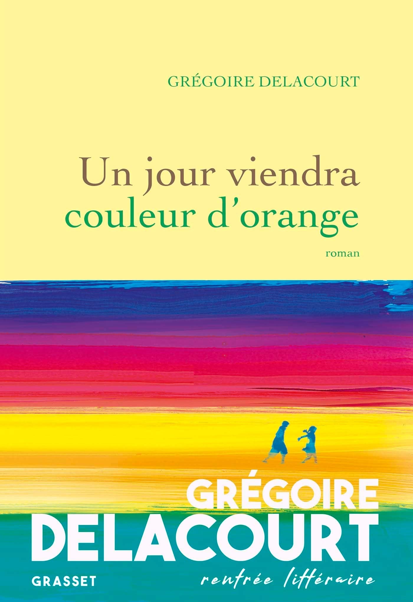 Un jour viendra couleur d'orange 9782246824916