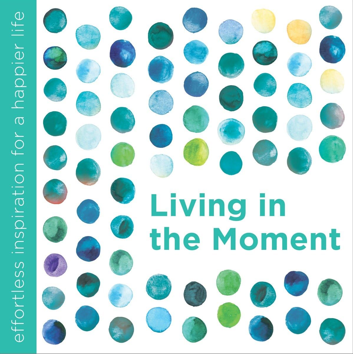 Living in the Moment 9781780289373
