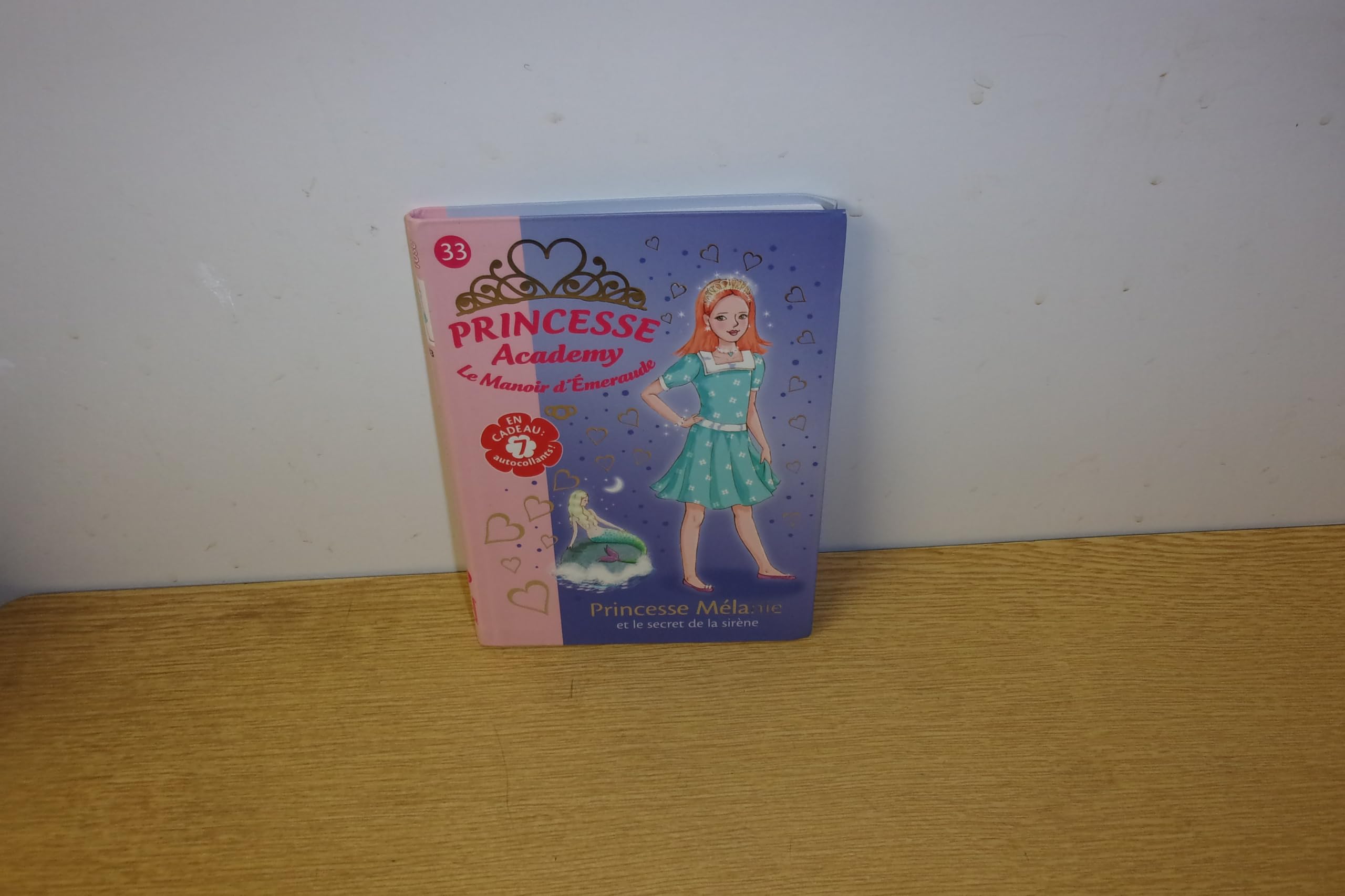 Princesse Academy 33 - Princesse Mélanie et le secret de la sirène 9782012020627
