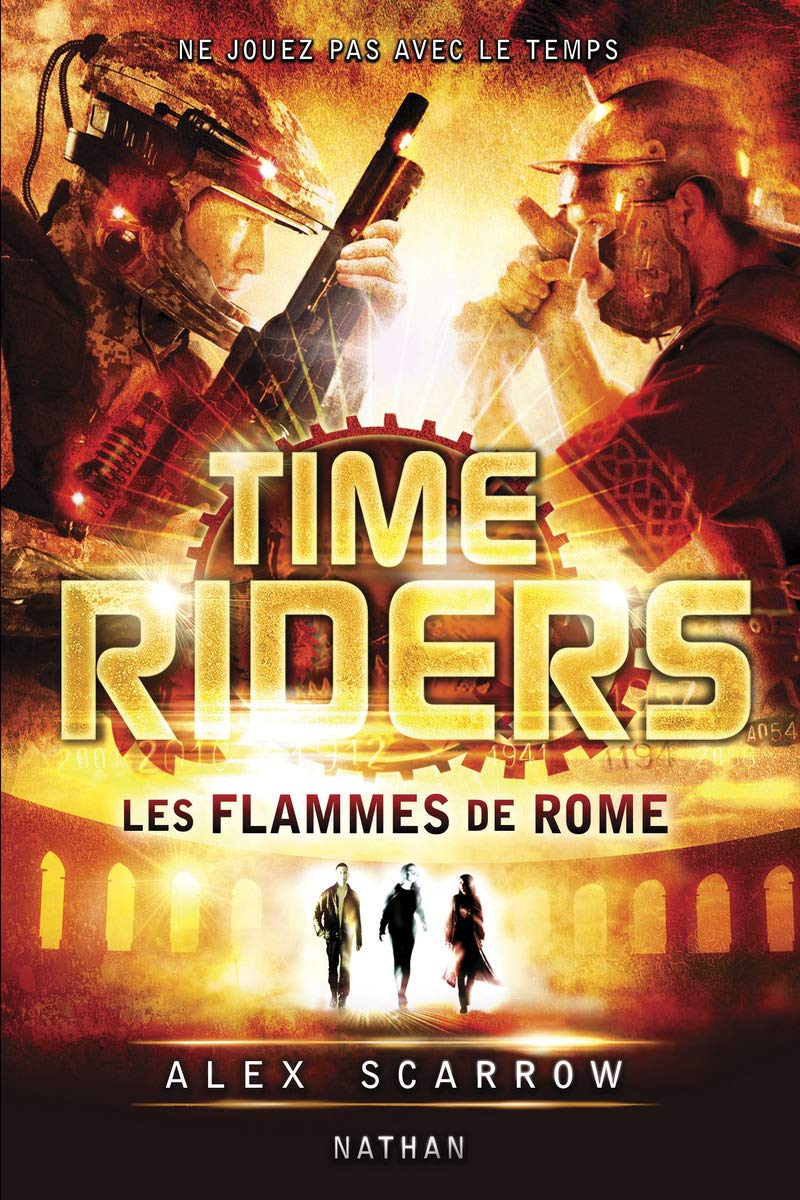 Time Riders - Tome 5 (5) 9782092543993