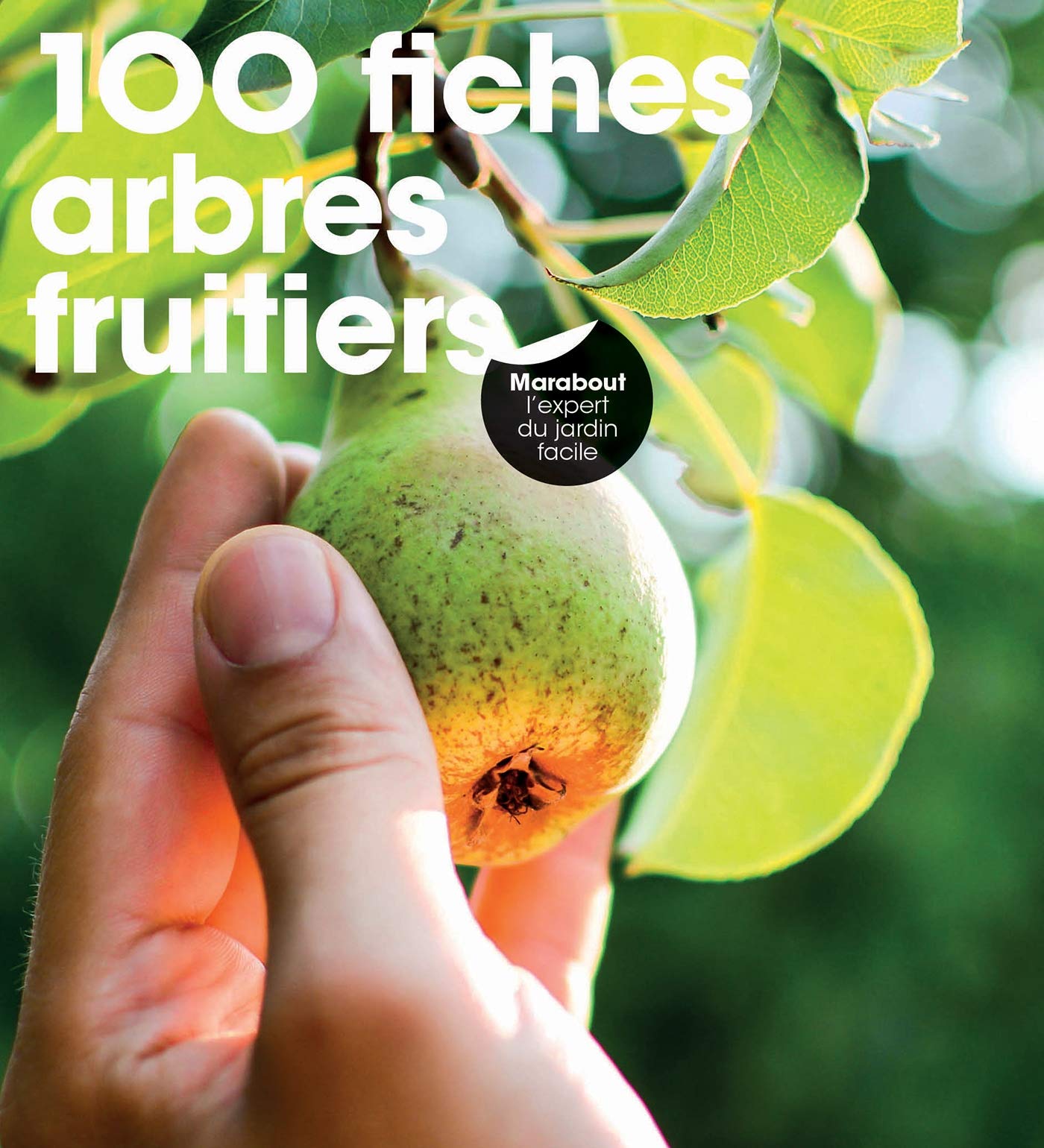 100 fiches arbres fruitiers 9782501139922