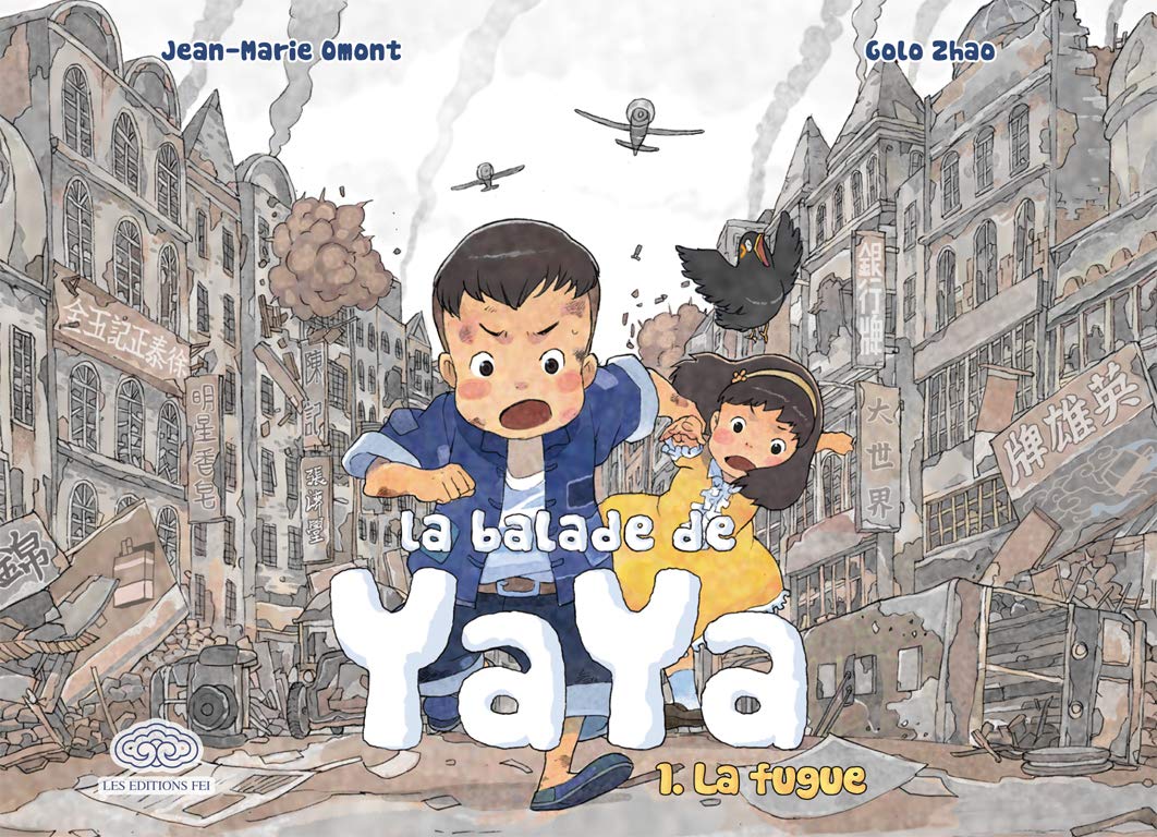 La balade de Yaya tome 1 : La fugue 9782359660258