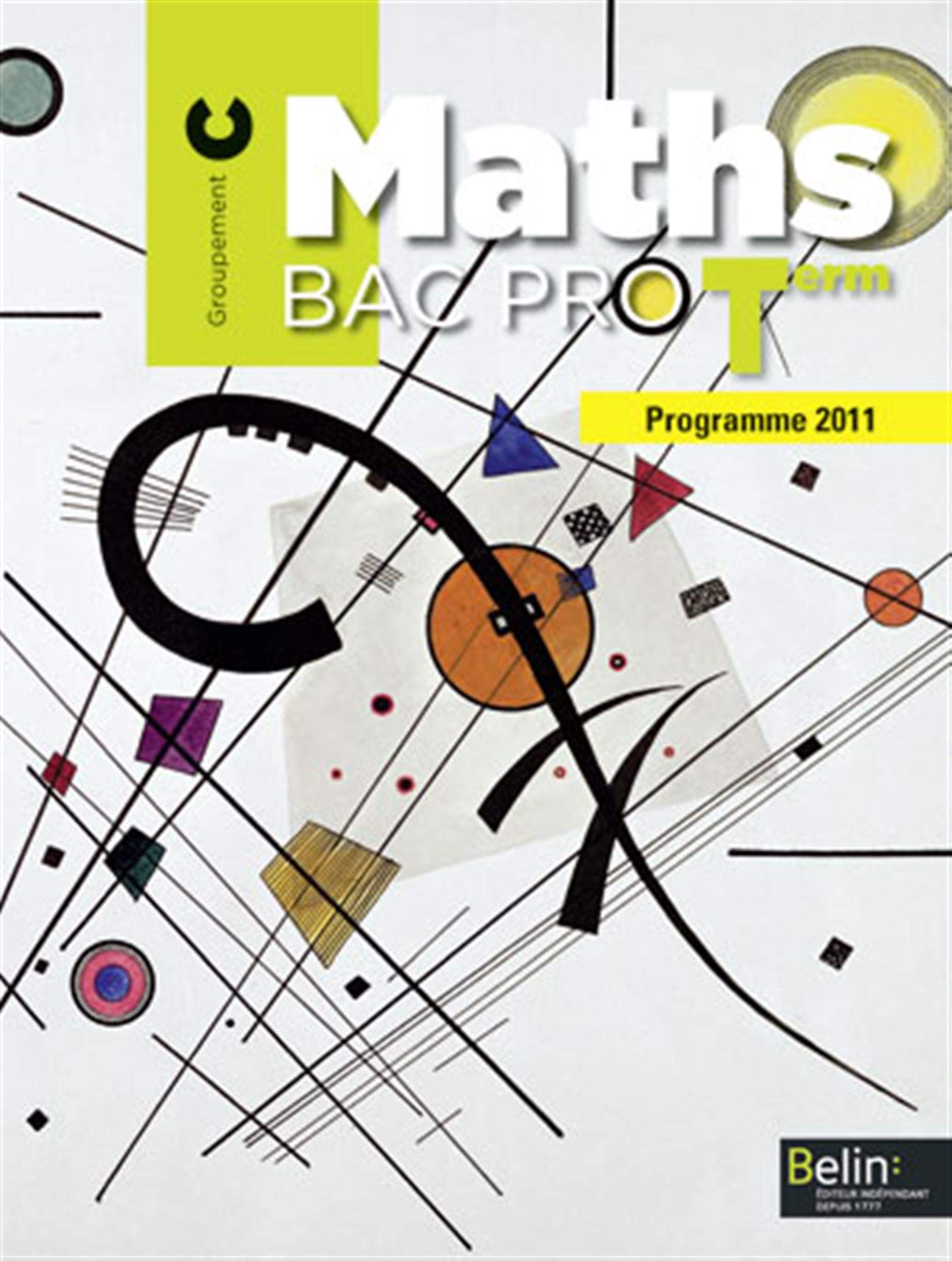 Maths Bac Pro Term - Groupement C: Manuel élève 9782701158754