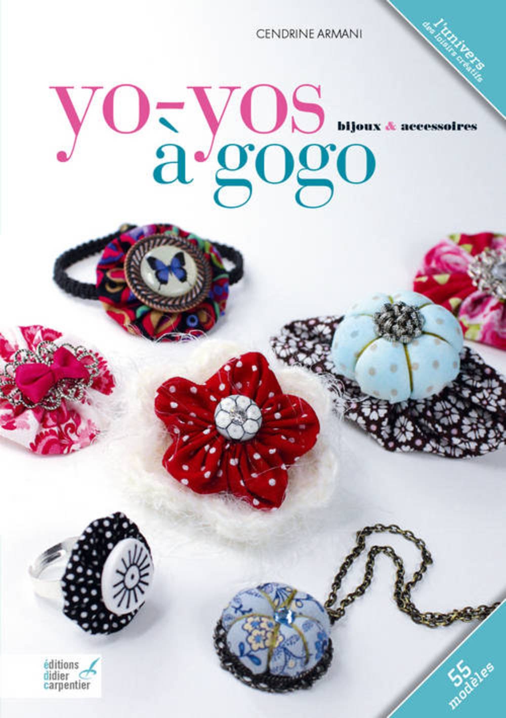 Yo-yos à gogo: Bijoux & accessoires 9782841678068