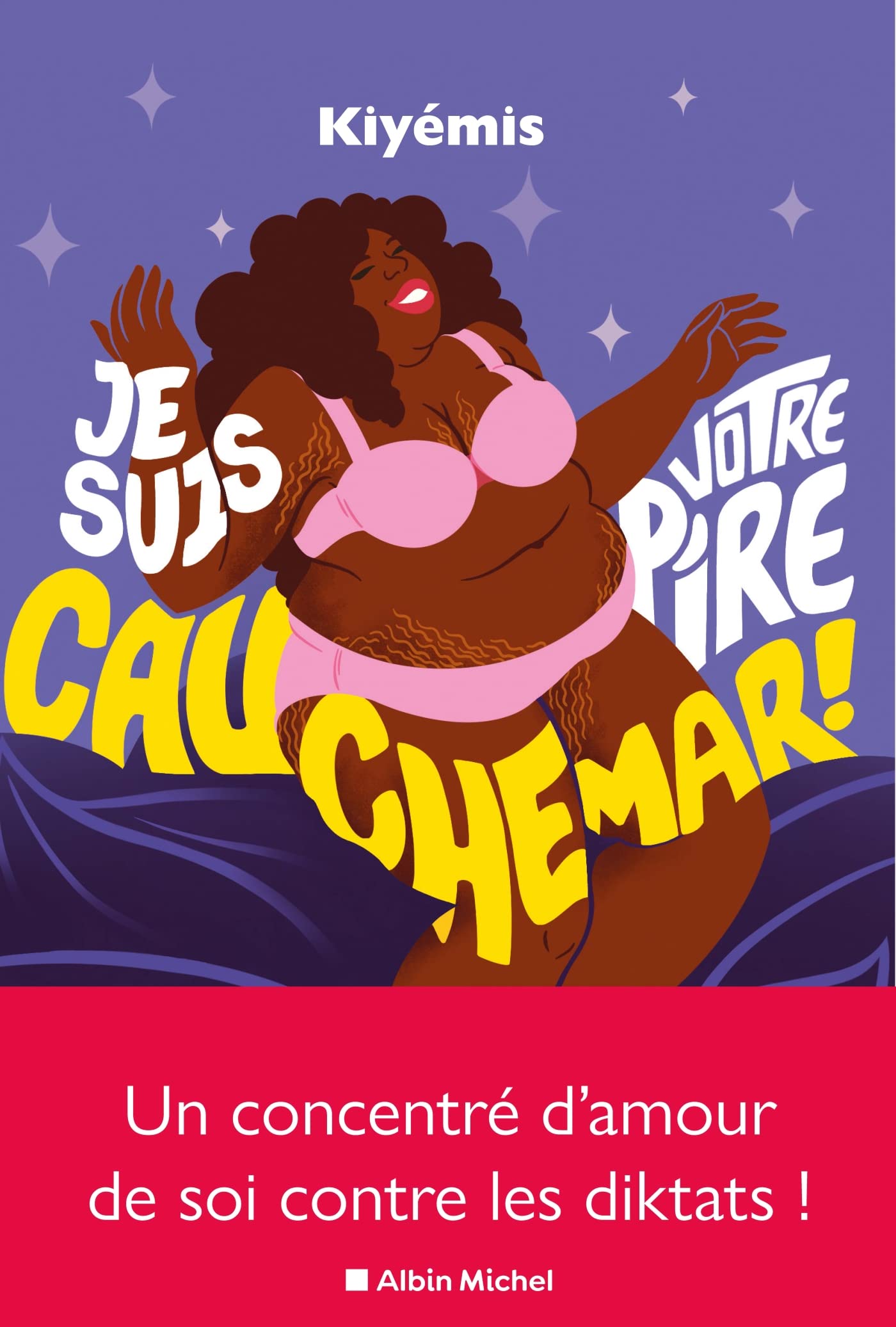 Je suis votre pire cauchemar ! 9782226461261
