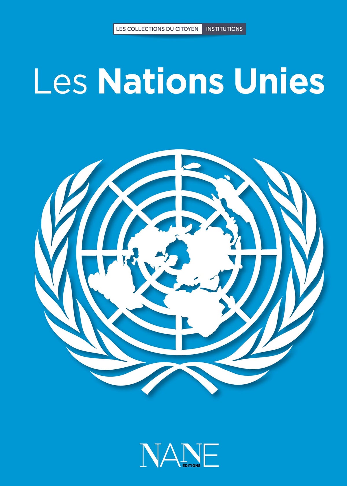 Les Nations Unies 9782843681943