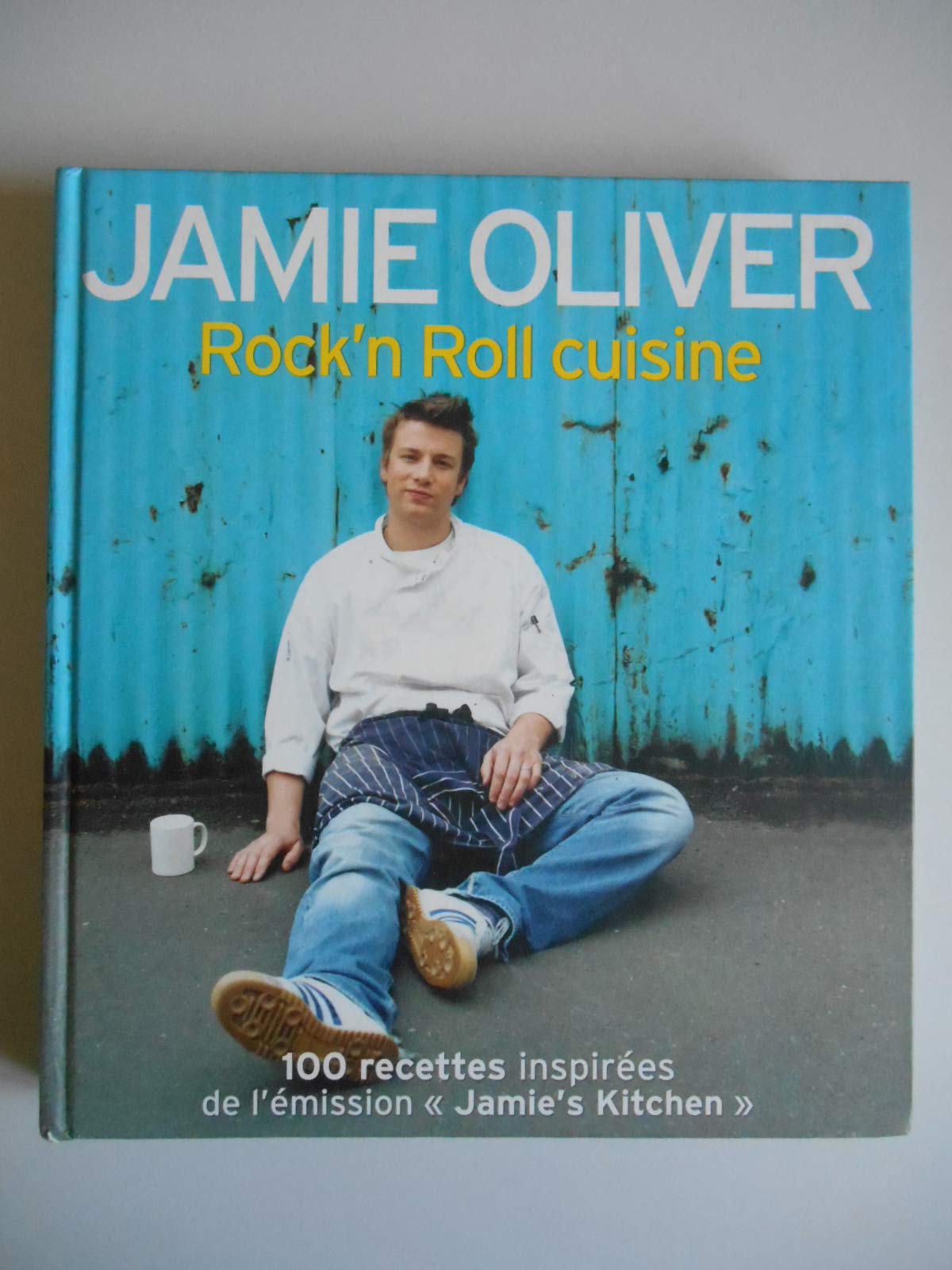 Rock'n Roll cuisine : Plus de 100 nouvelles recettes de l'émission "Jamie's Kitchen" 9782012368743