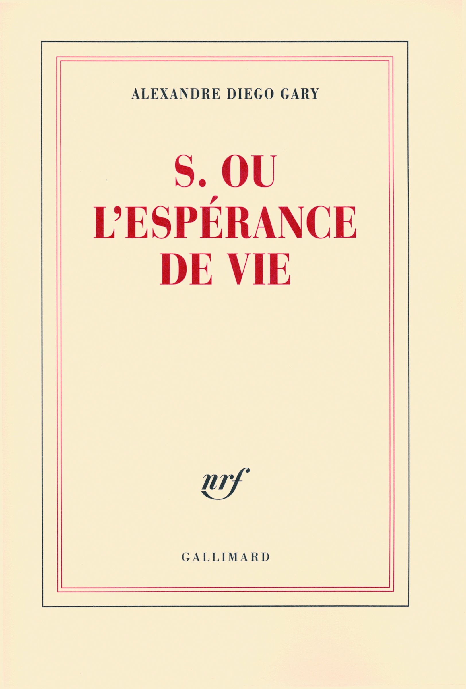 S. ou L'espérance de vie 9782070125777