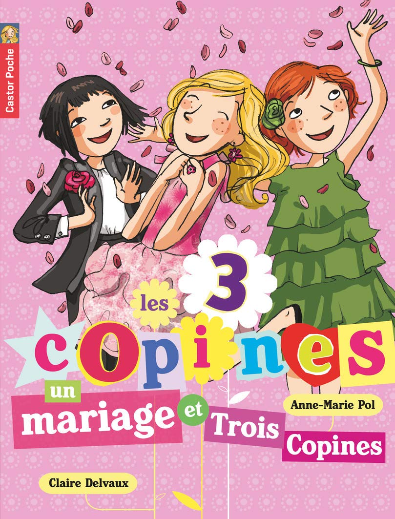 Un mariage et trois copines 9782081267015