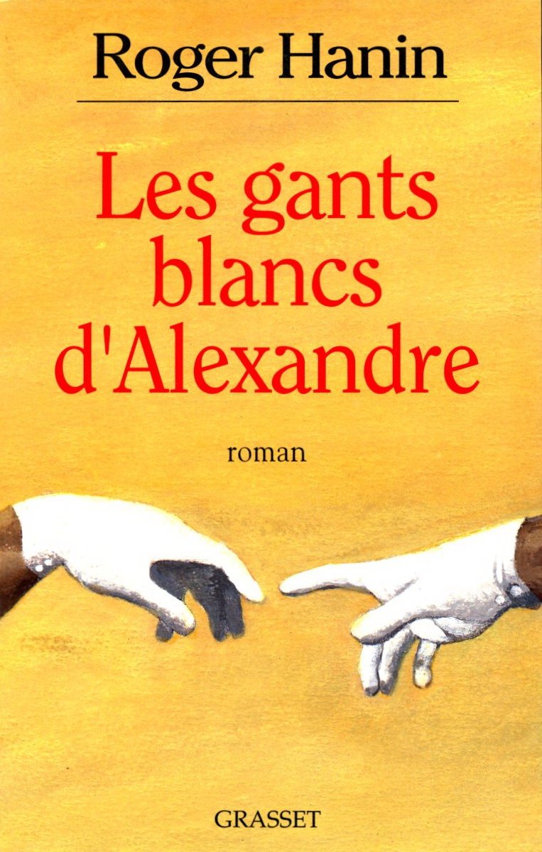 Les gants blancs d'Alexandre 9782286007034