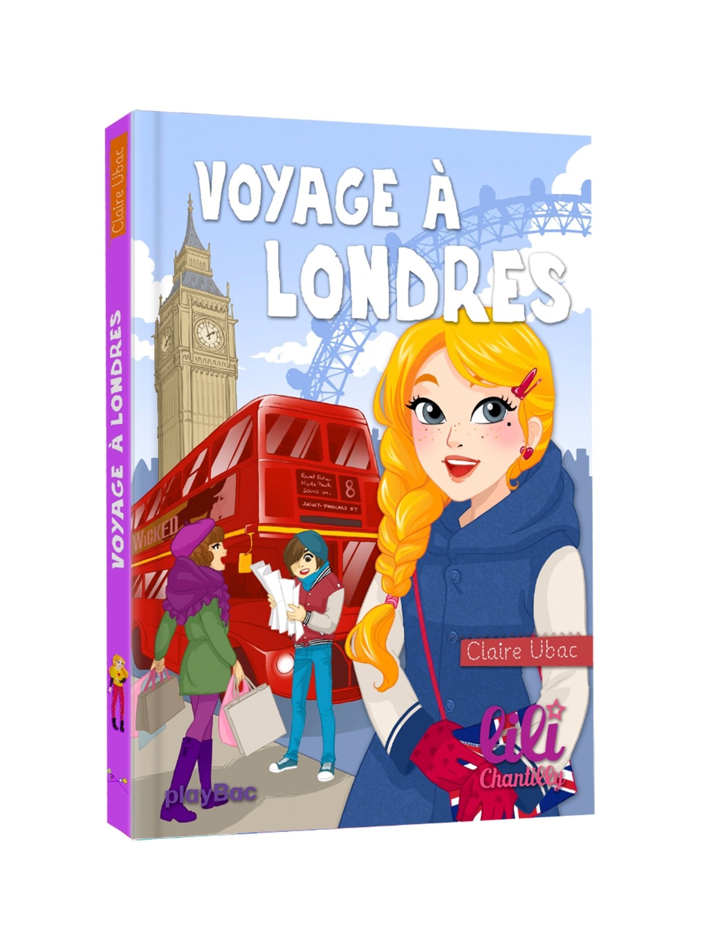 Lili Chantilly - Voyage à Londres - Tome 9 9782809654769