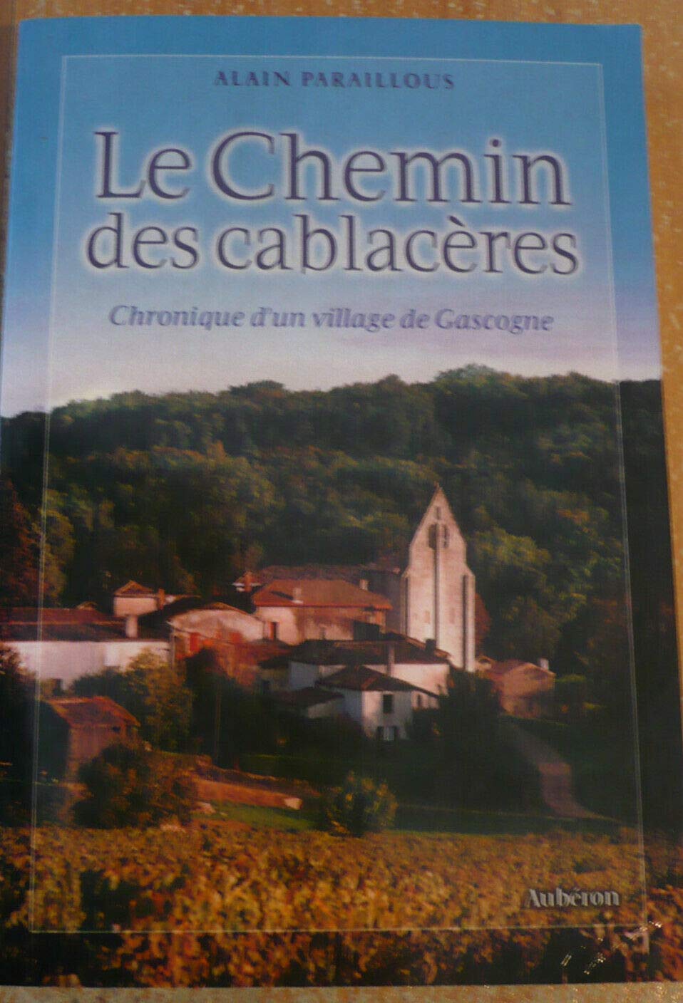 Le chemin des Cablacères 9782908650846