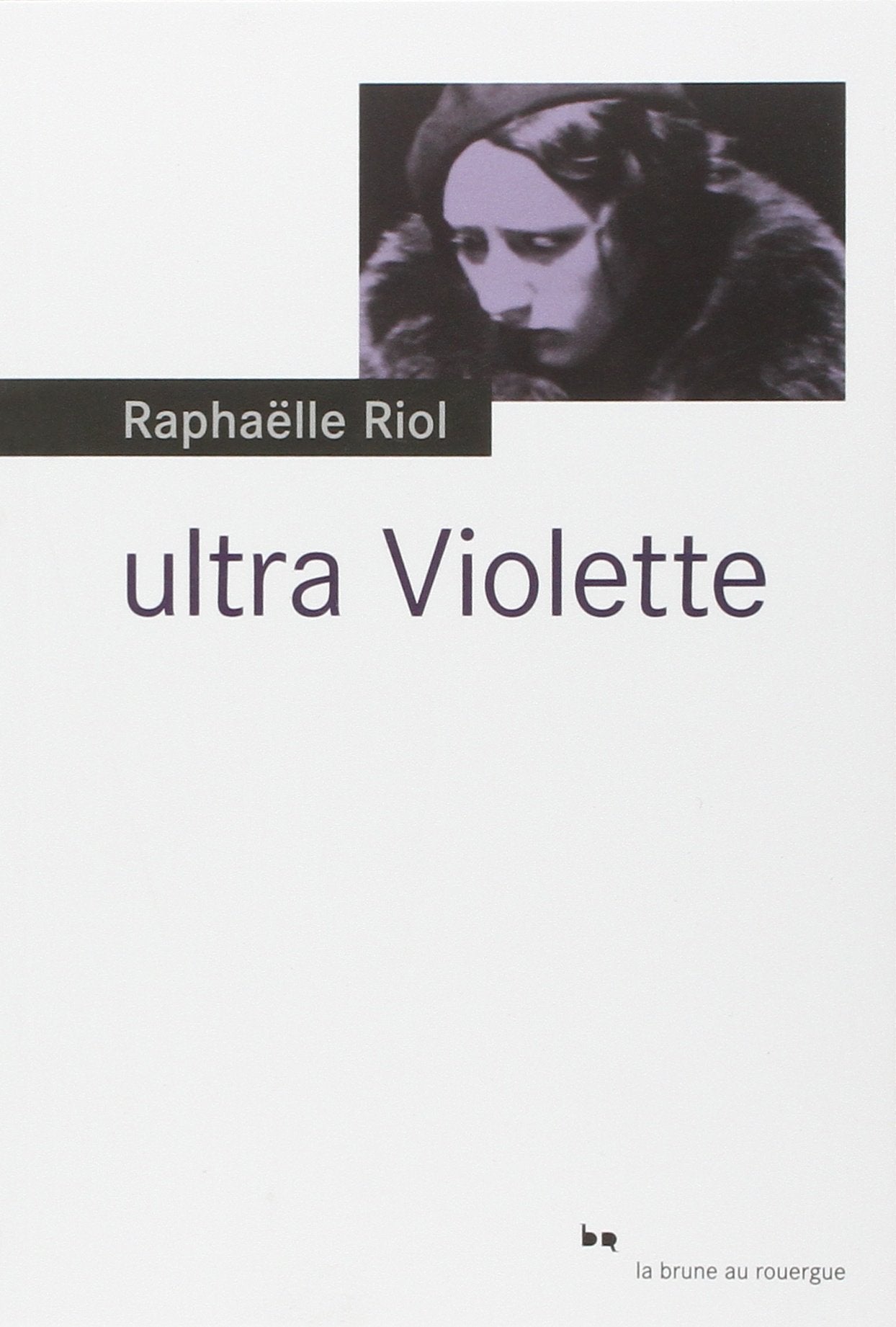 Ultra Violette 9782812607486