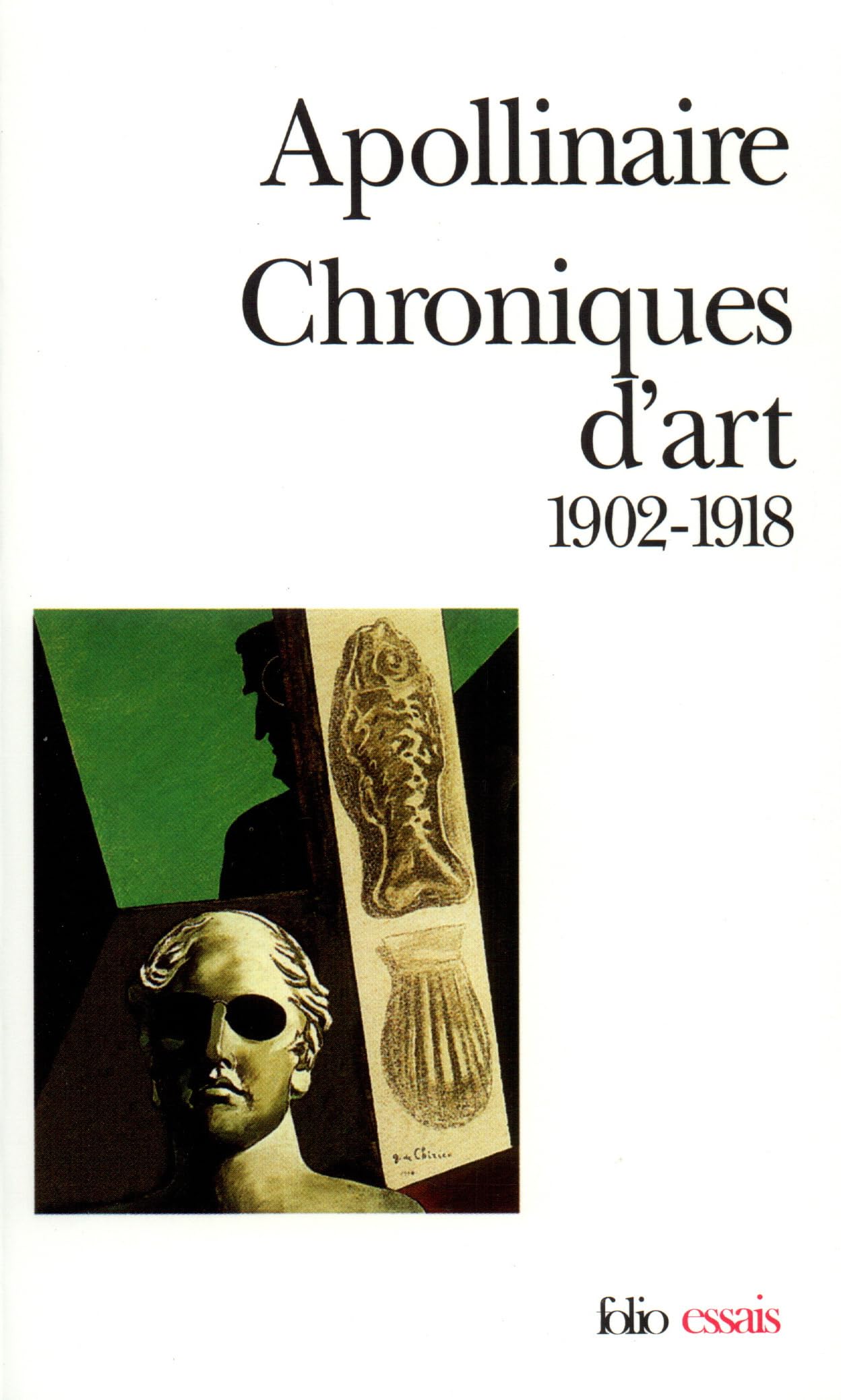 Chroniques d'art: (1902-1918) 9782070327539