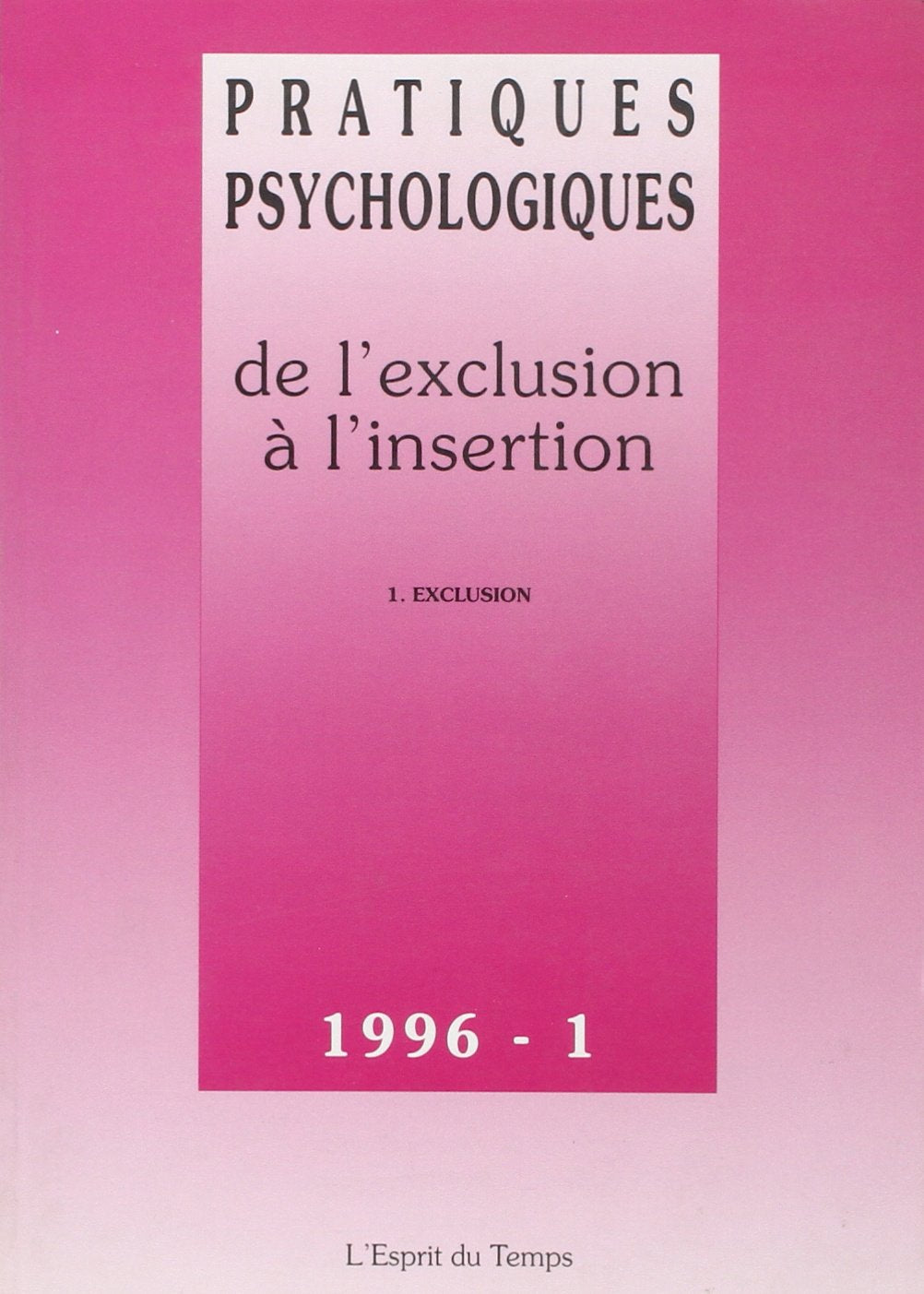 De l'exclusion à l'insertion 9782908206609