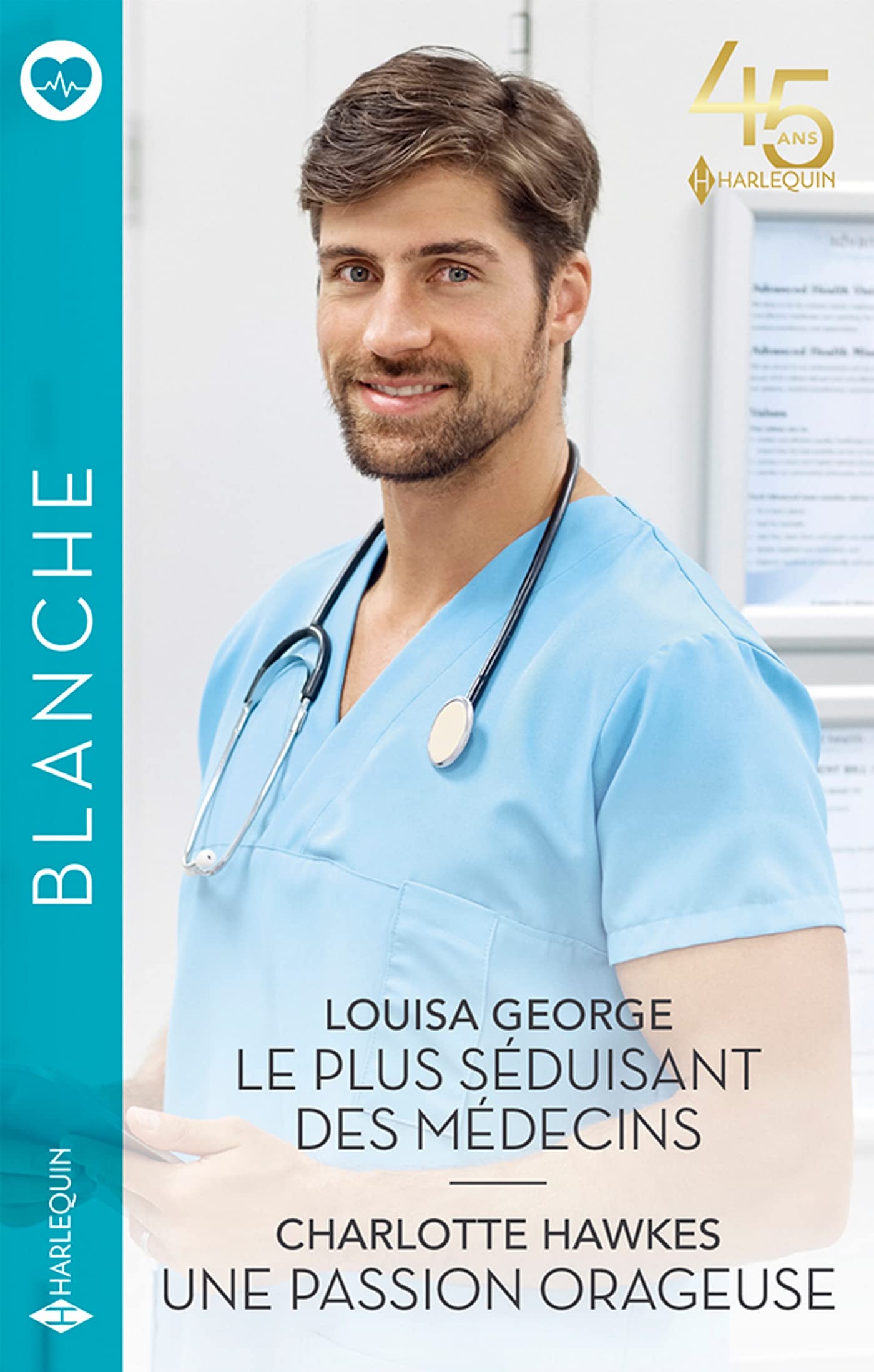 Le plus séduisant des médecins - Une passion orageuse 9782280493338