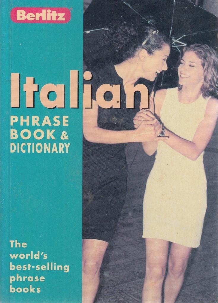 Italian Berlitz Phrase Book and Dictionary 9789812463357