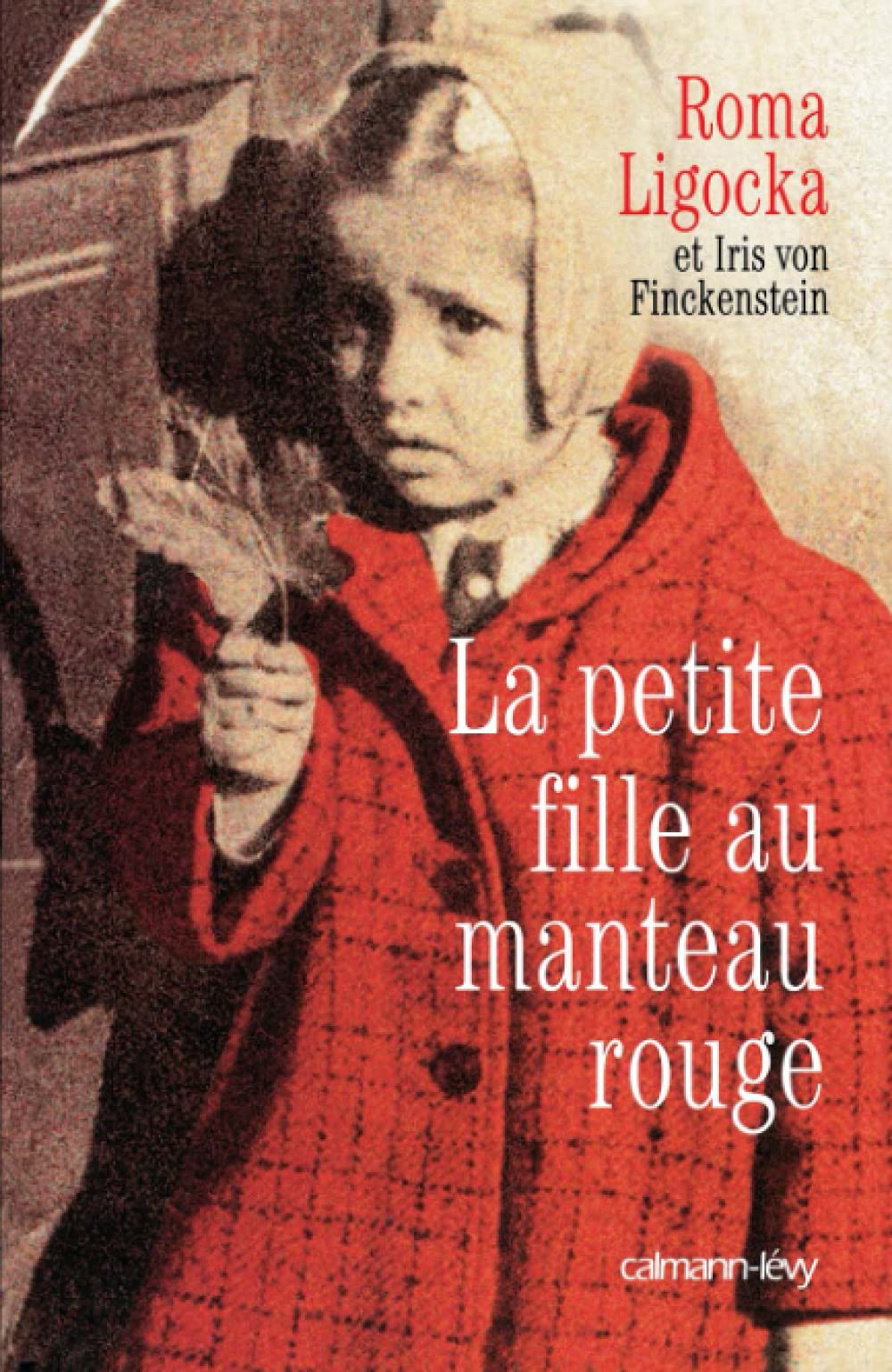 La Petite Fille au manteau rouge 9782702135402