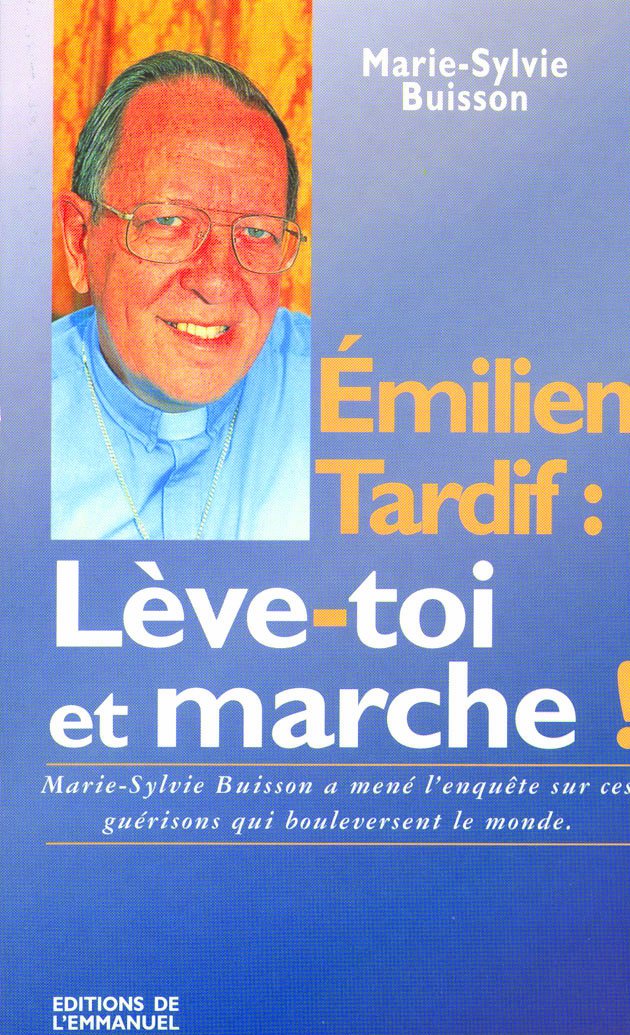 Emilien tardif : Lève-toi et marche ! 9782877611145