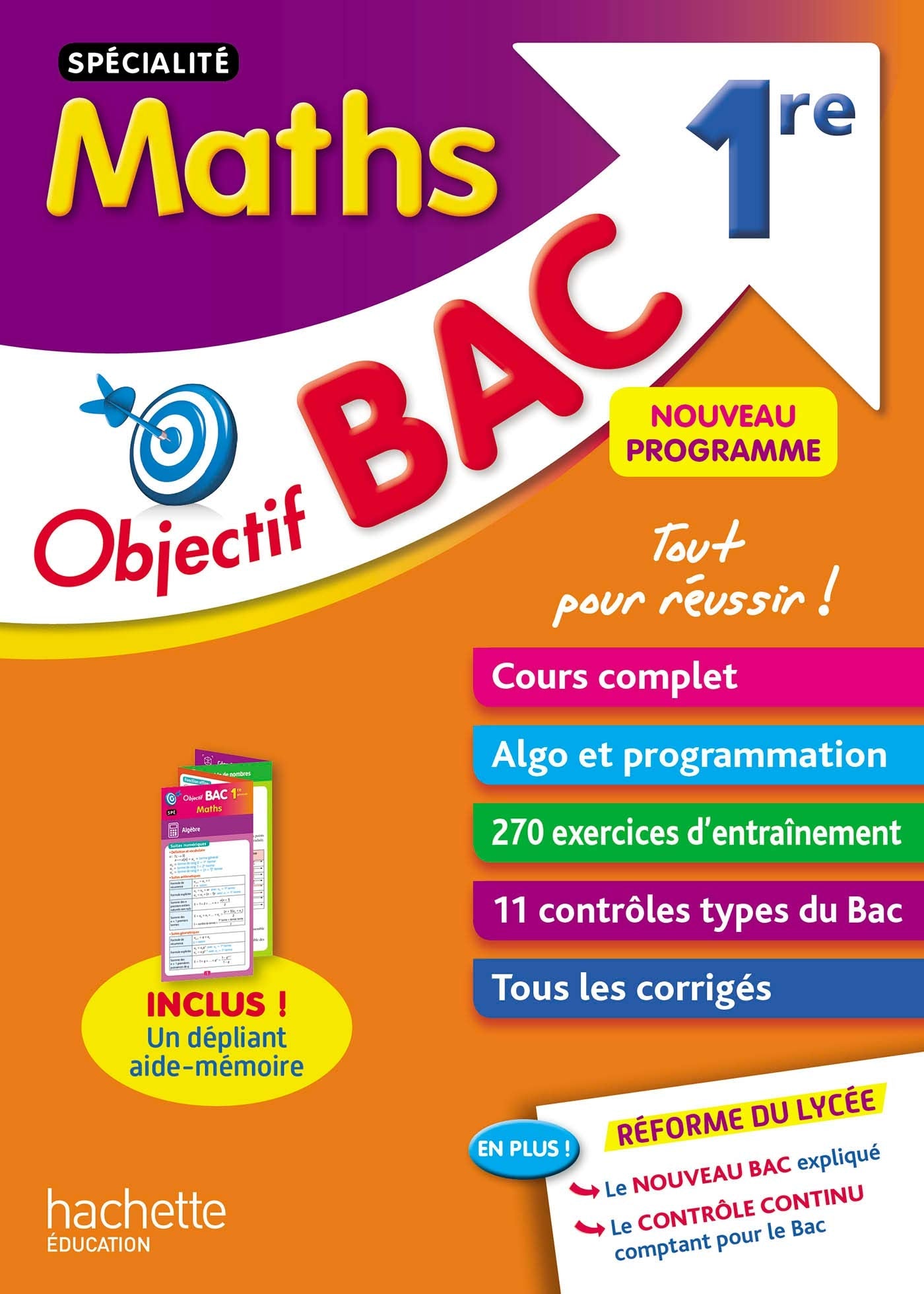 Objectif Bac SPECIALITE Maths 1re 9782017081753