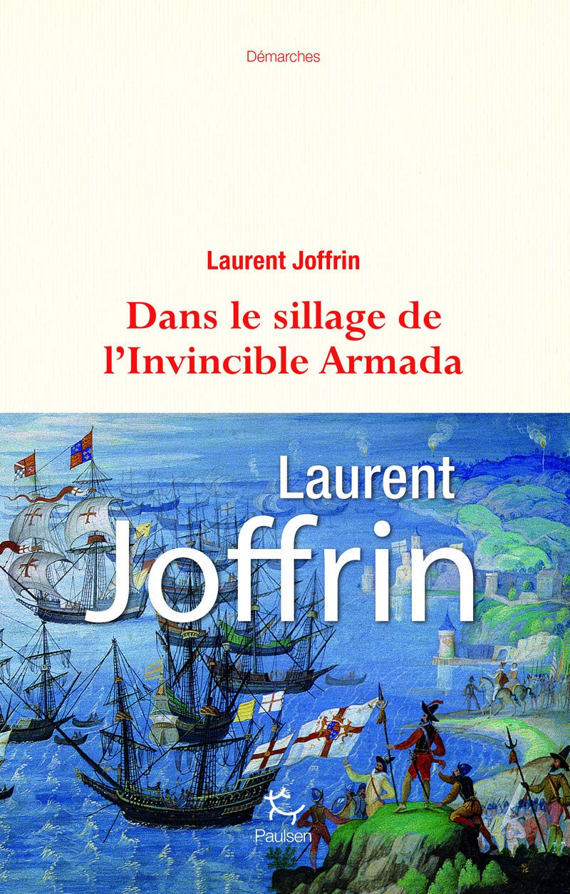 Dans le sillage de l'Invincible Armada 9782375020487