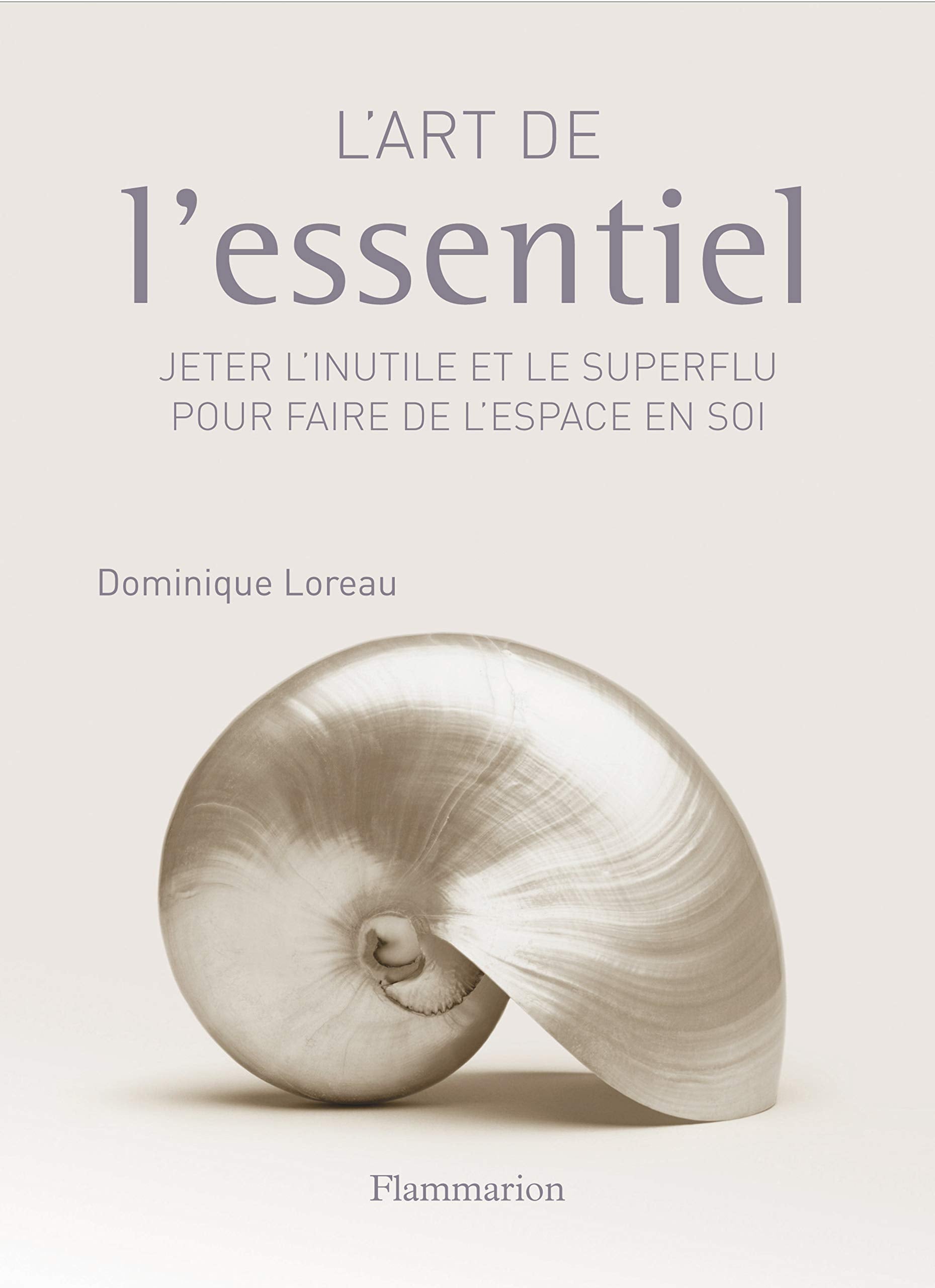 L'Art de l'essentiel 9782081217614