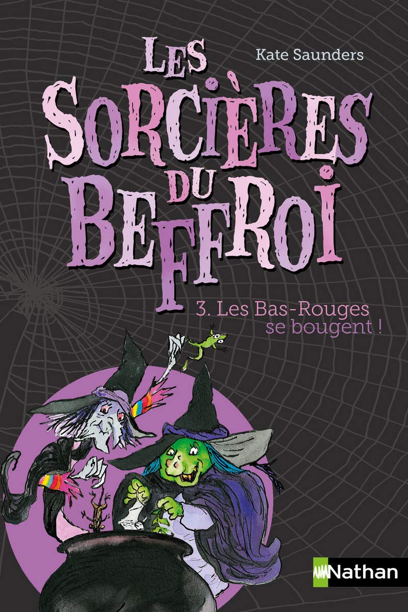 Les sorcières du Beffroi - Tome 3: Les Bas-Rouges se bougent (3) 9782092551318