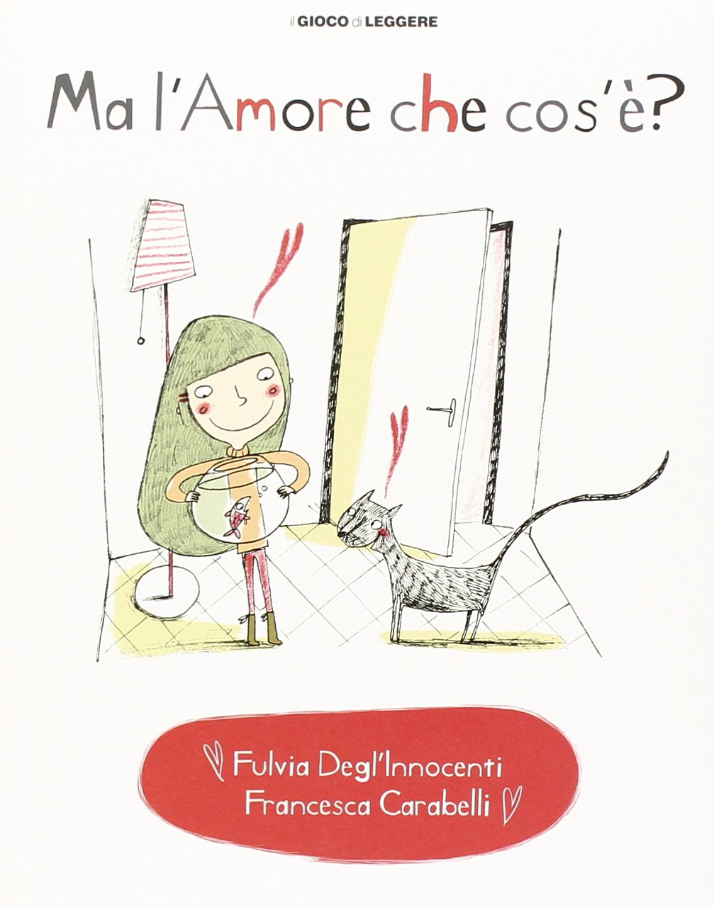 Ma l'amore che cos'è? Ediz. illustrata 9788861030503