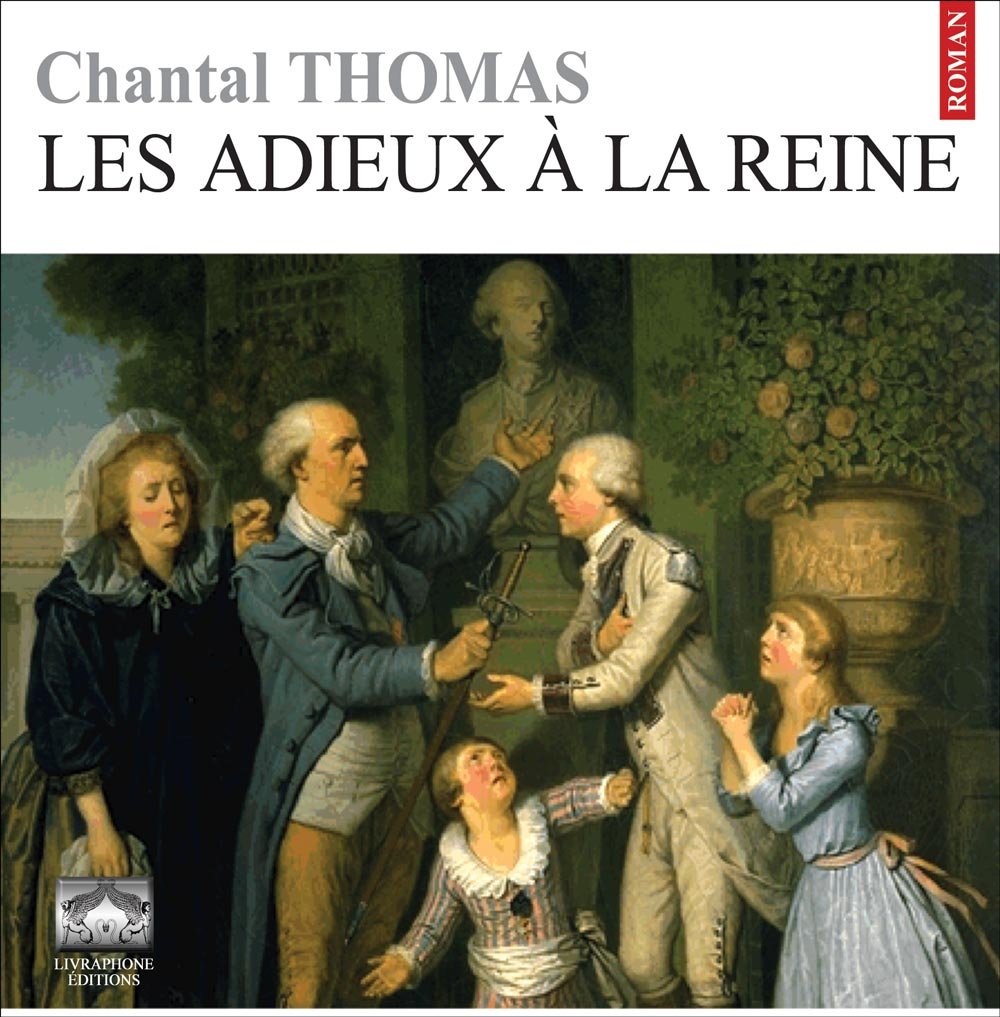 Les adieux a la reine/1 CDMP3/Texte intégral 3358950000296