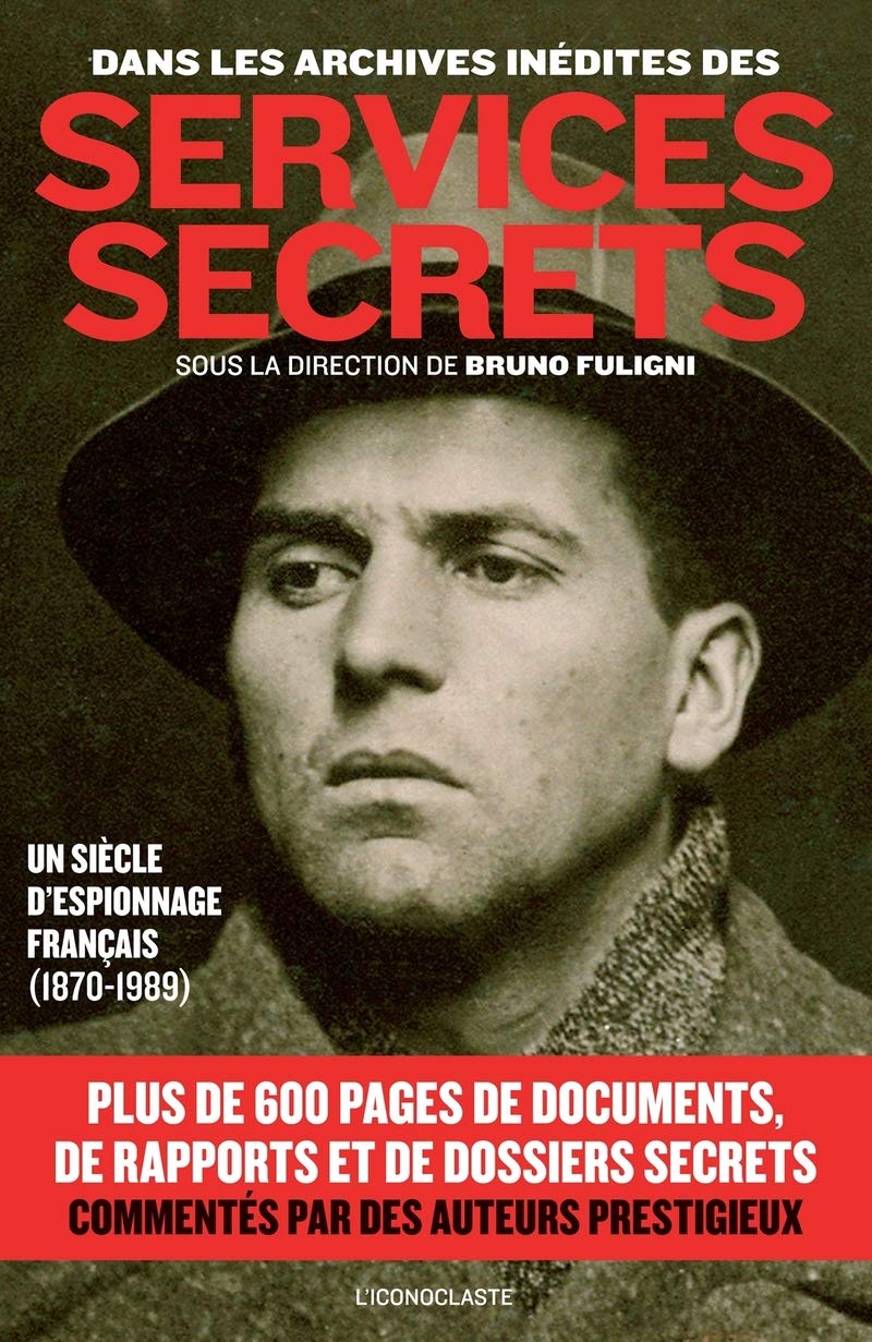 Dans les archives inédites des services secrets (édition semi-poche) 9782913366527