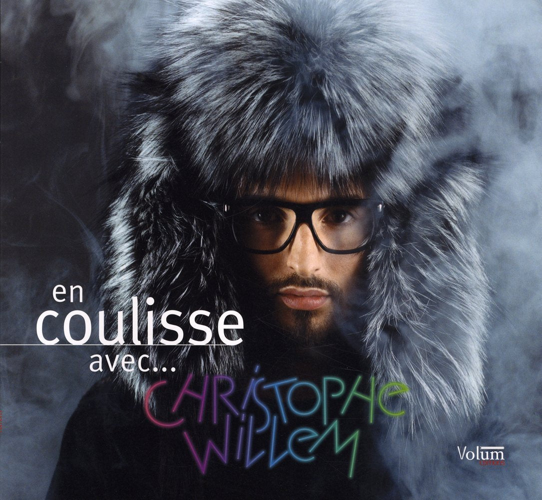 En coulisse avec... Christophe Willem 9782359600001